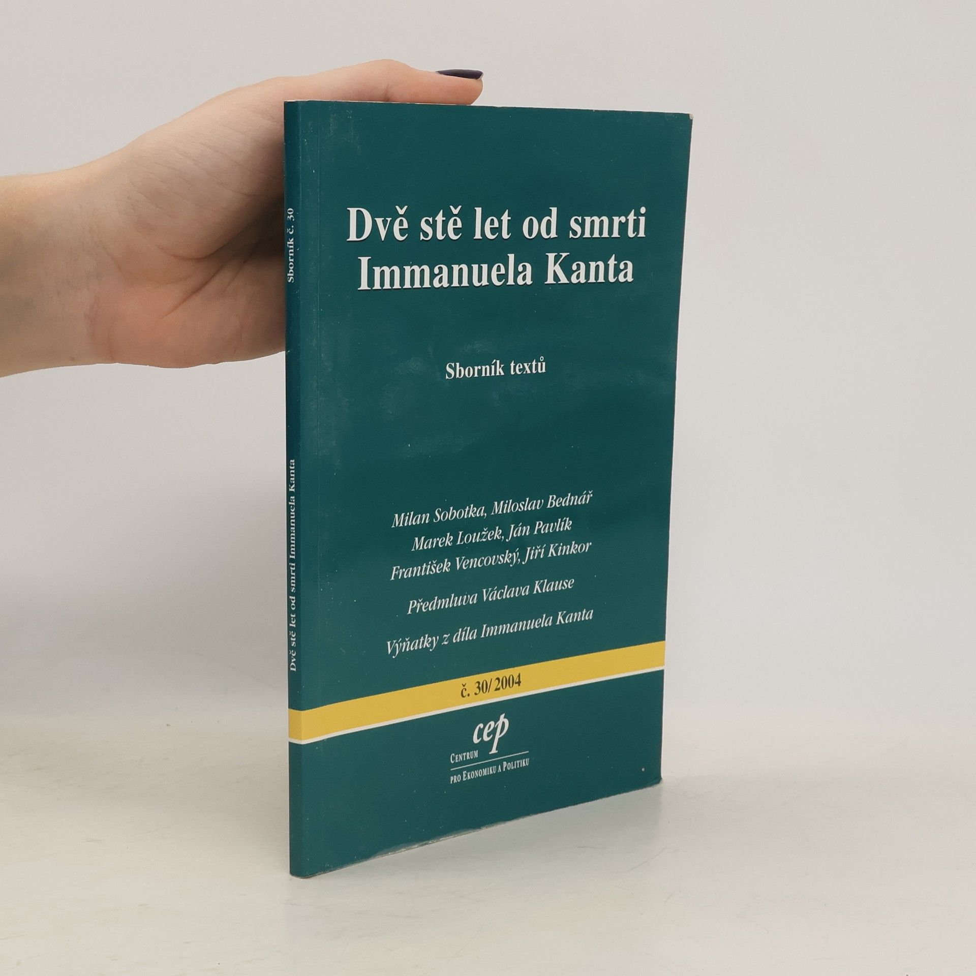 Autorenkollektiv Dvě stě let od smrti Immanuela Kanta. Sborník textů