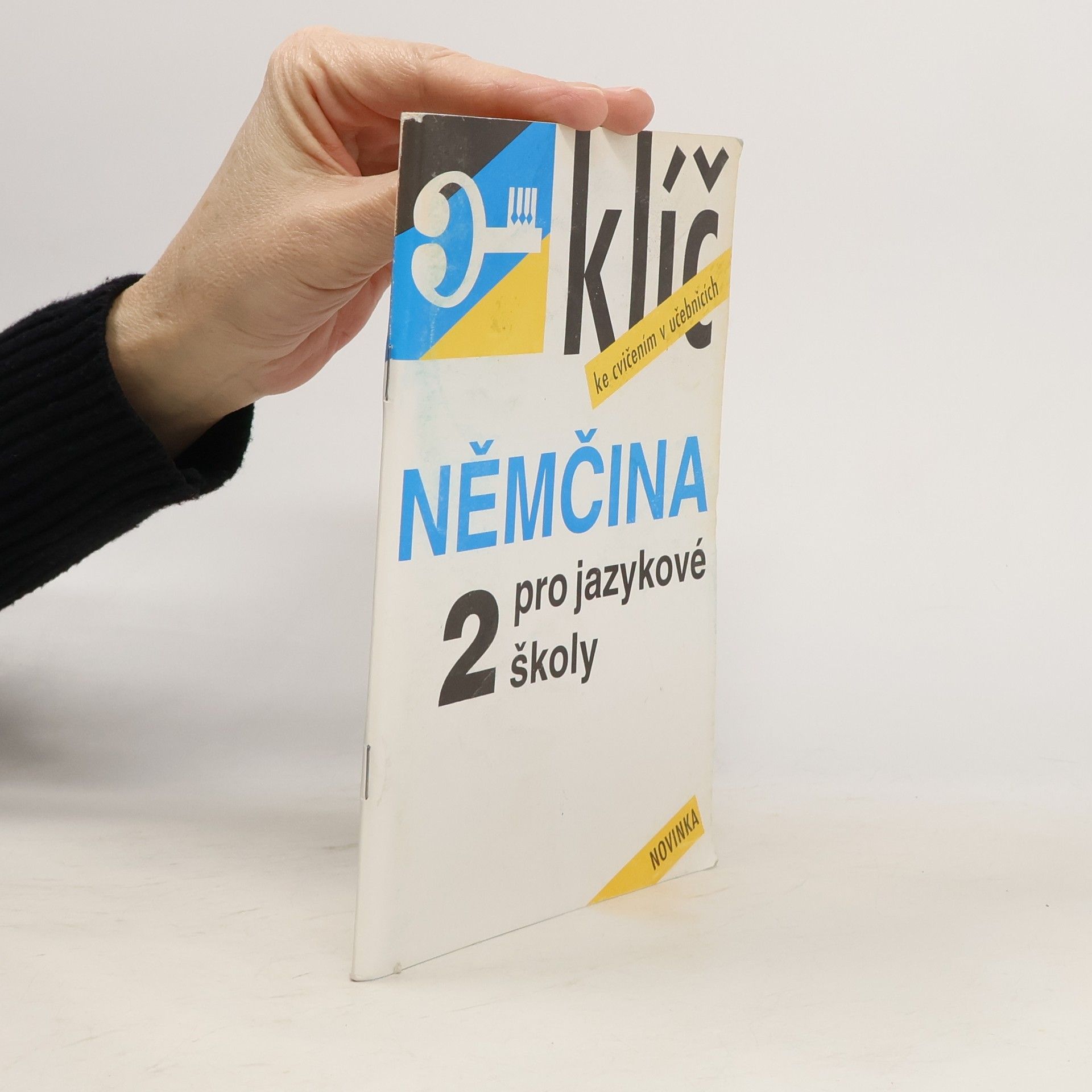 František Hegedüs Němčina pro jazykové školy 2. Klíč ke cvičením v učebnici.