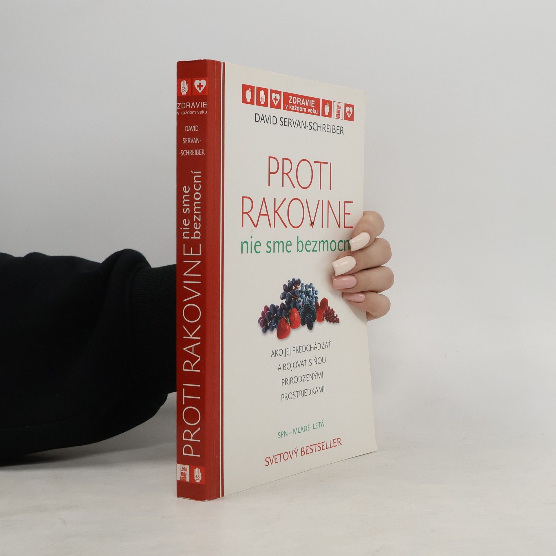 David Servan Schreiber Proti rakovině nie sme bezmocní