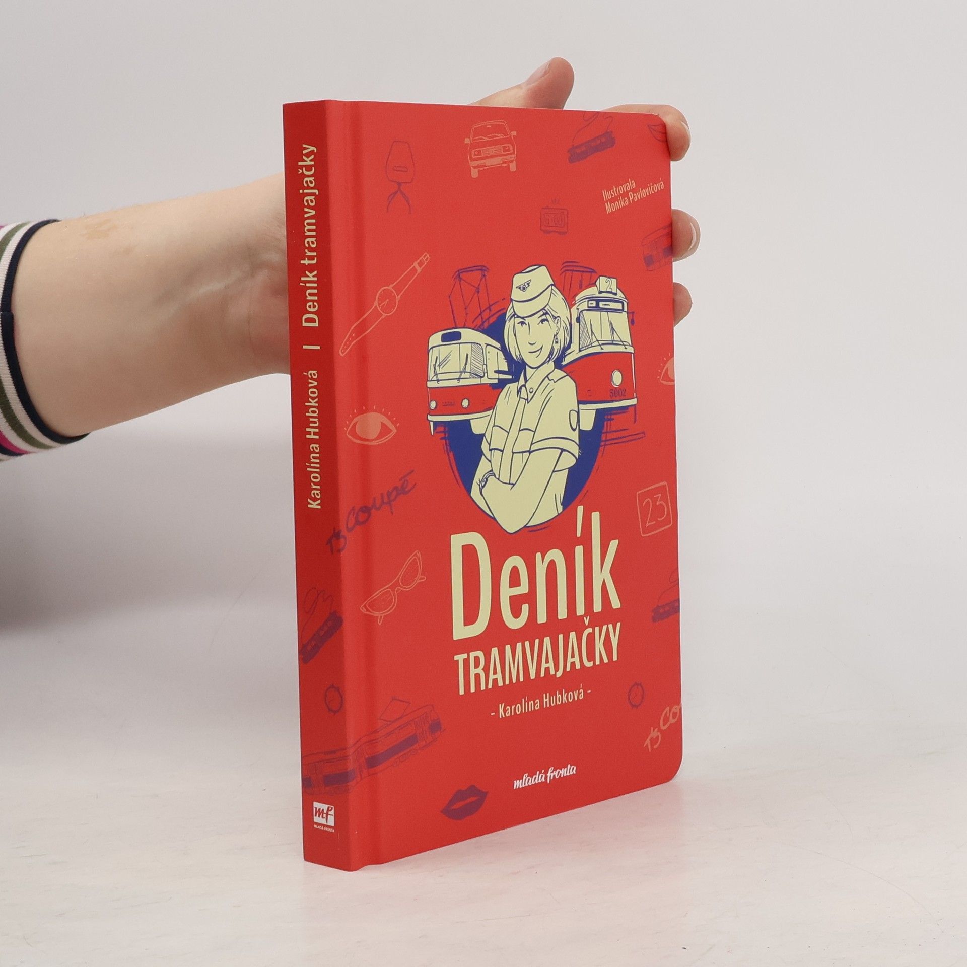 Karolína Hubková Deník Tramvajačky