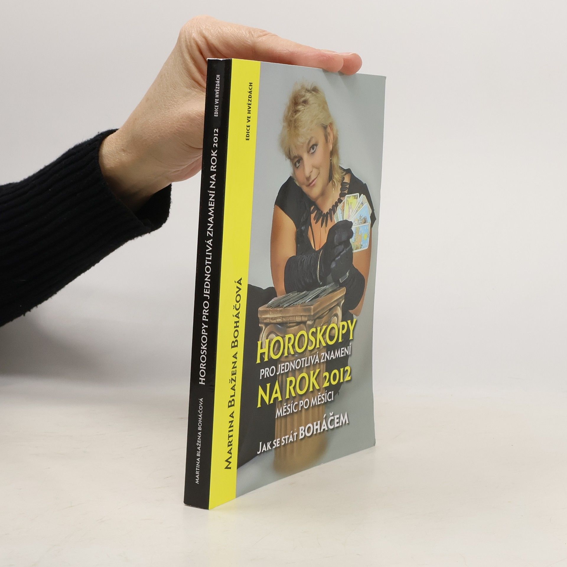 Martina Blažena Boháčová Horoskopy pro jednotlivá znamení na rok 2011