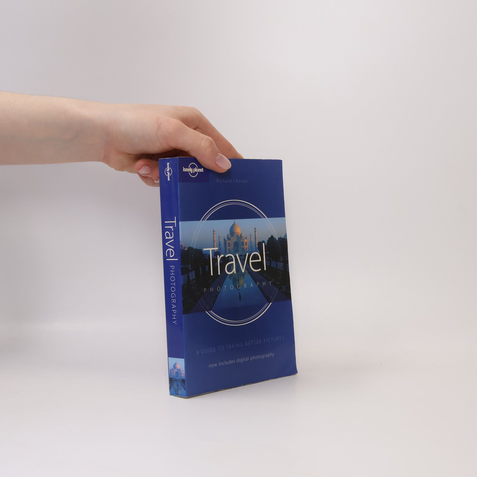 Travel Photography. A Guide to Taking Better Pictures