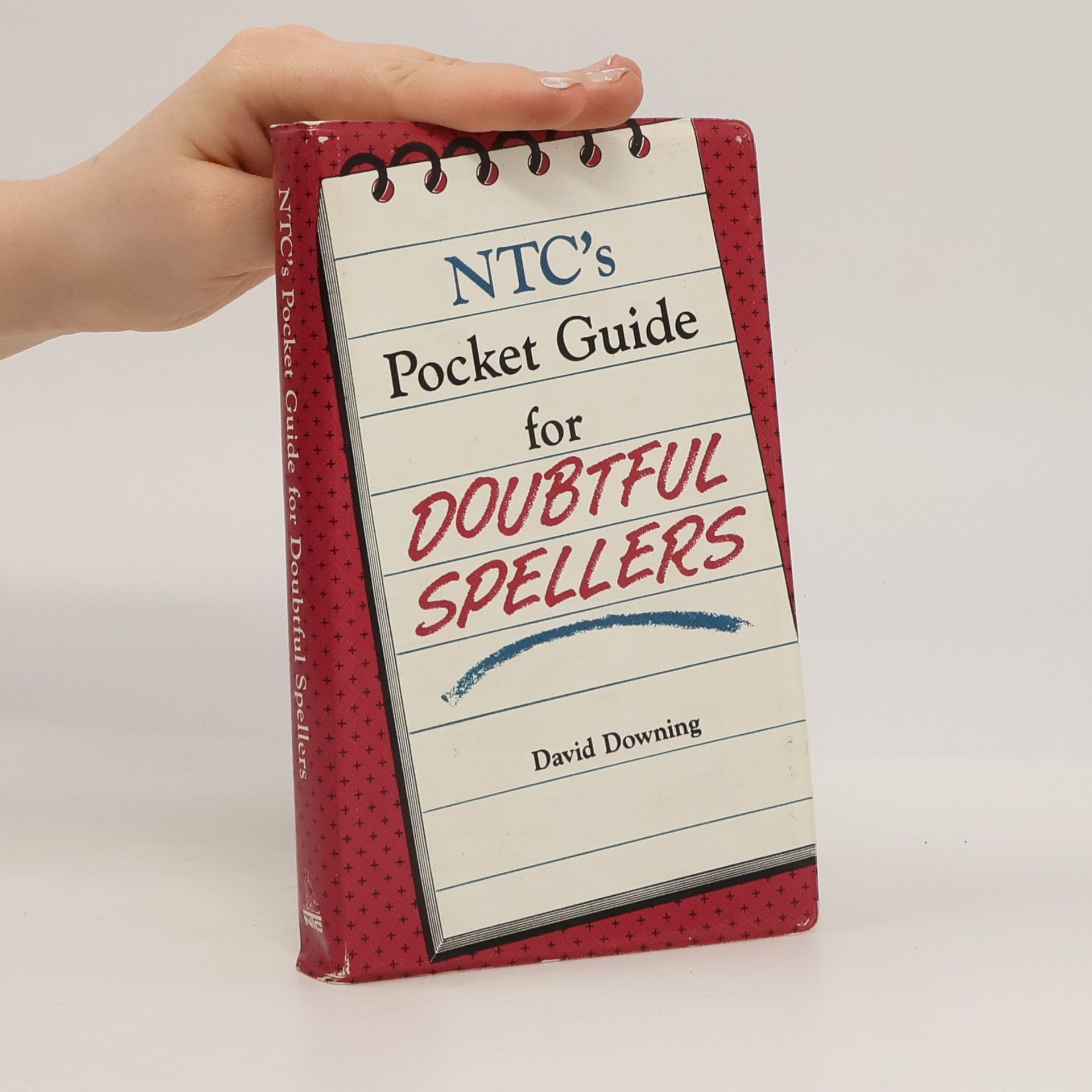 David C. Downing NTC's Pocket Guide for Doubtful Spellers