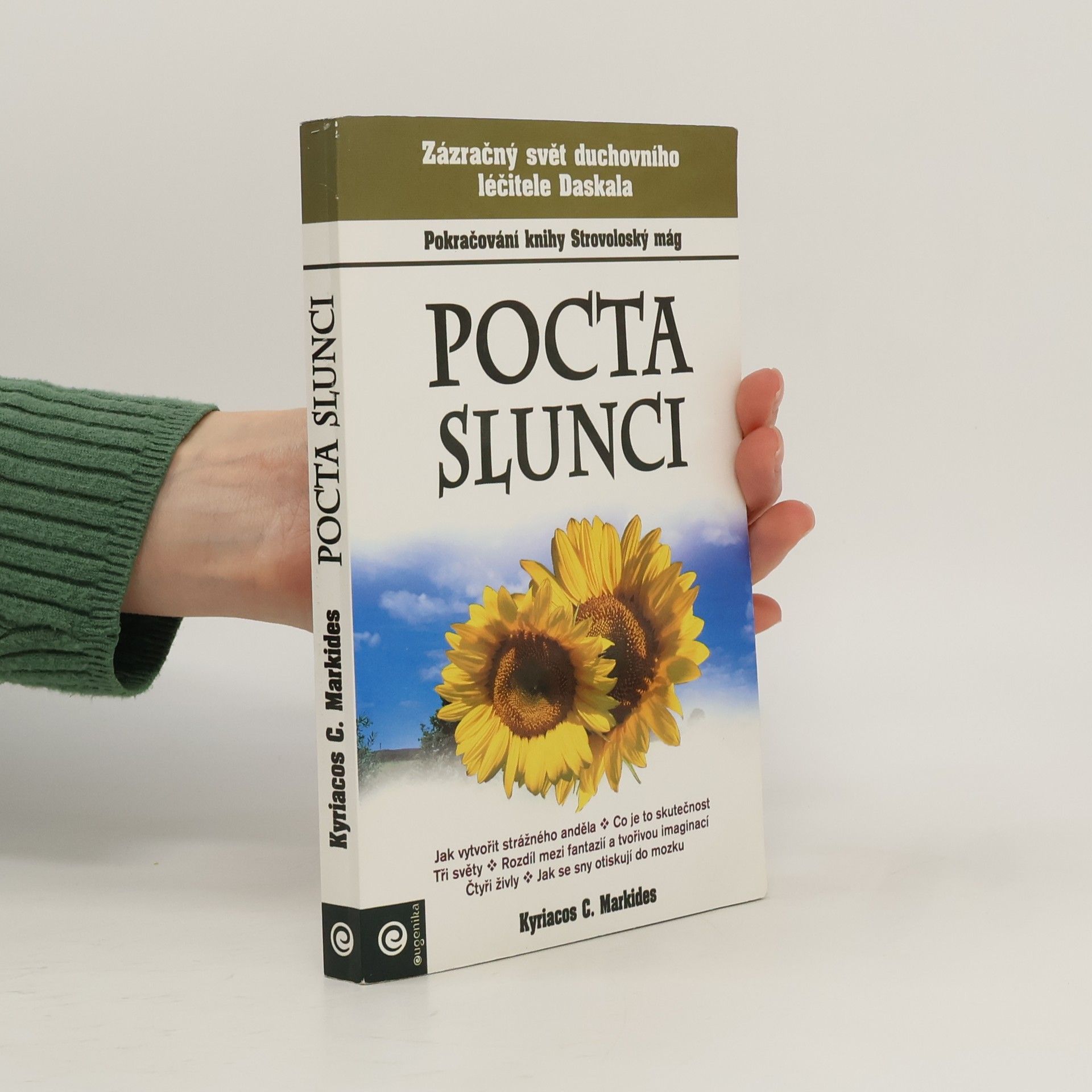 Kyriacos C. Markides Pocta slunci