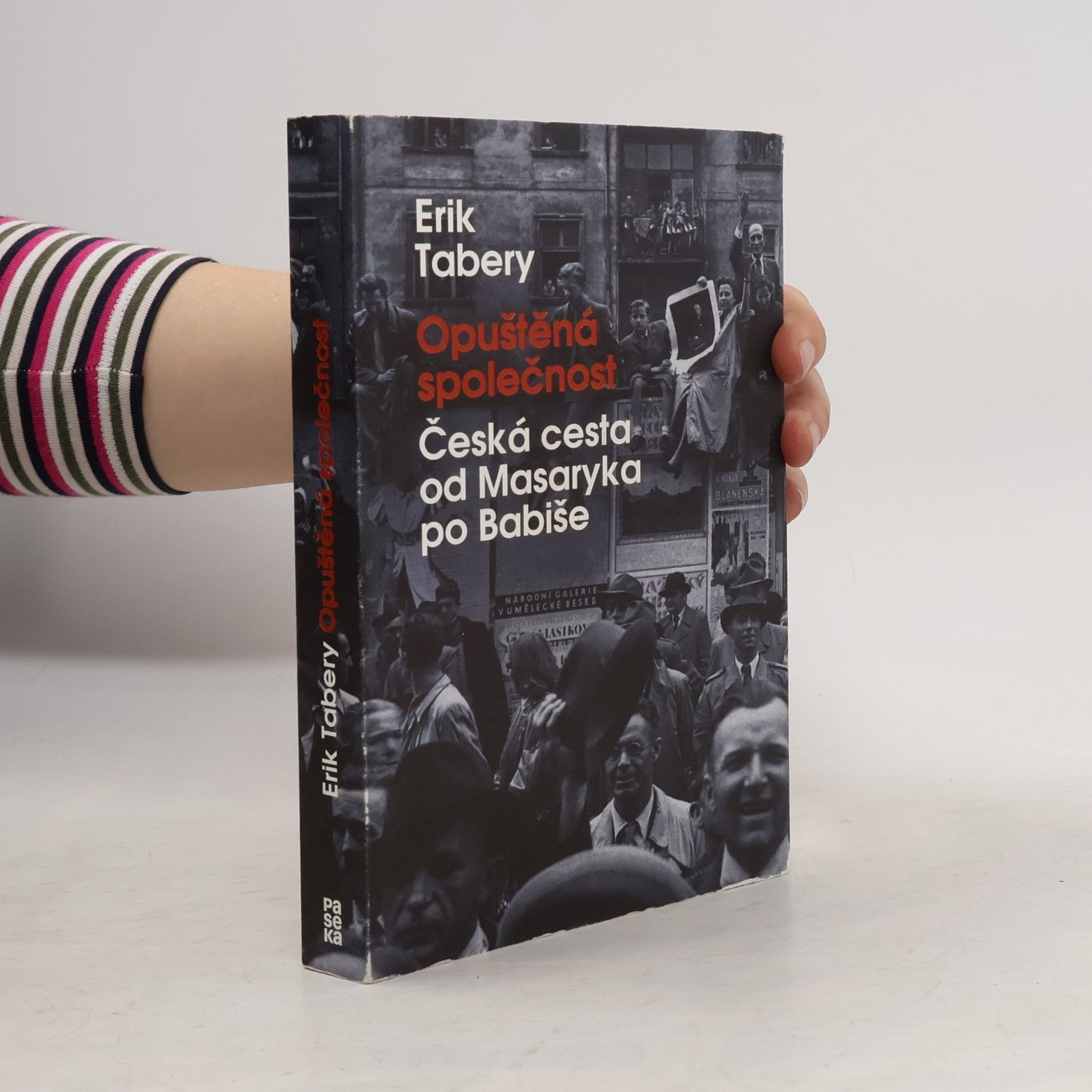 Erik Tabery Opuštěná společnost