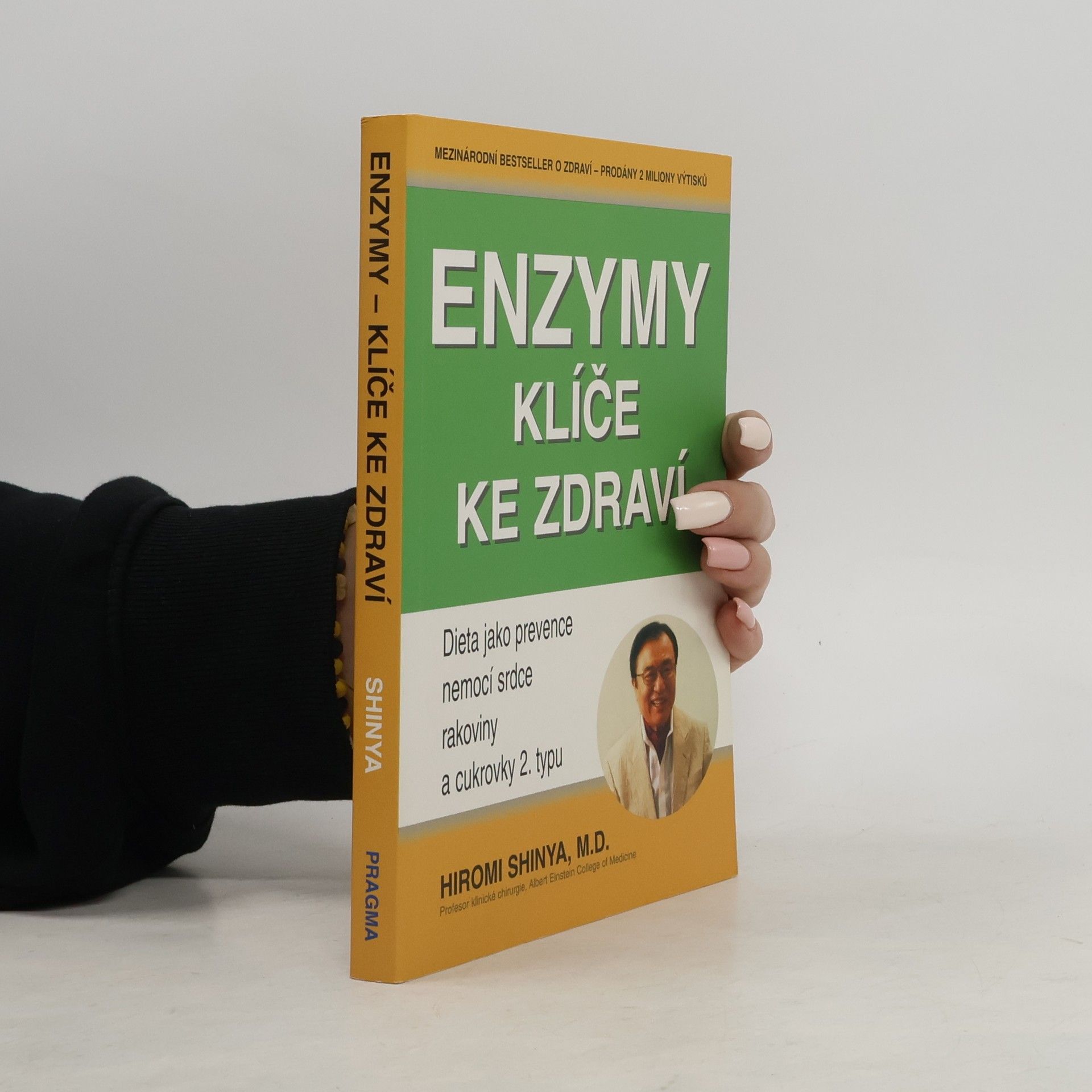 Hiromi Shinya Enzymy - klíče ke zdraví