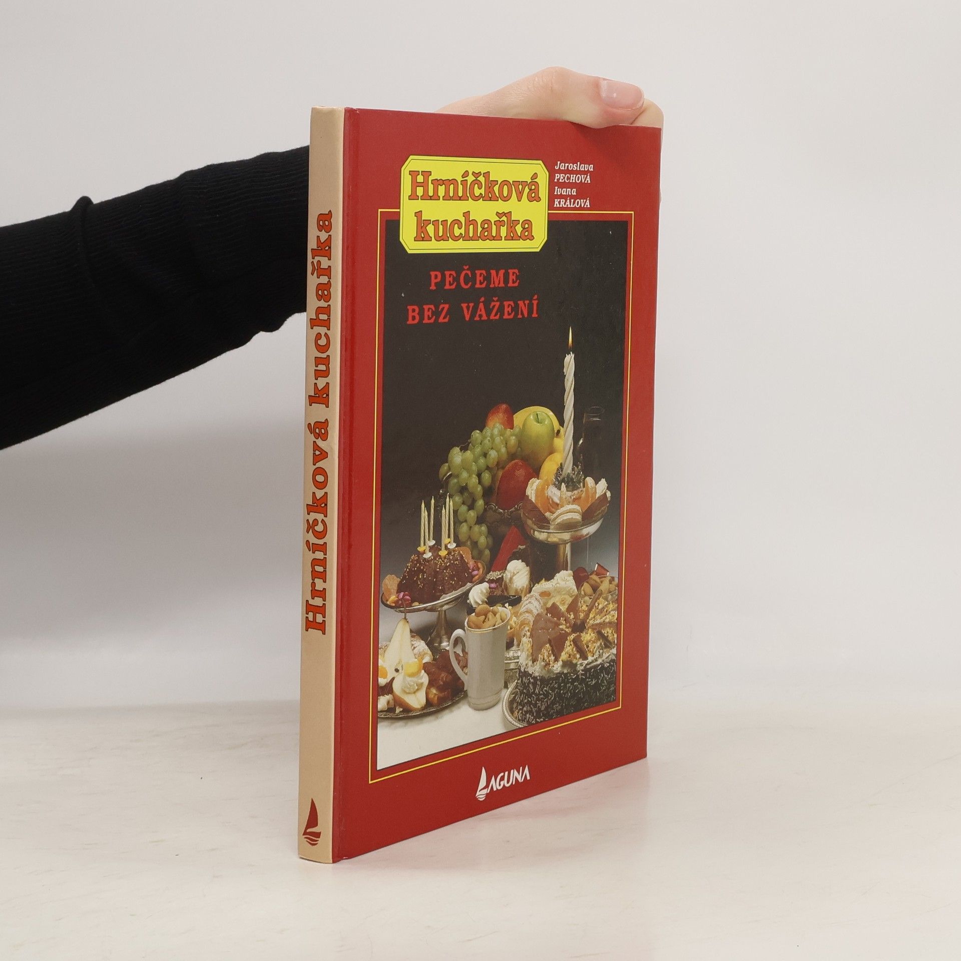 Jaroslava Pechová Hrníčková kuchařka