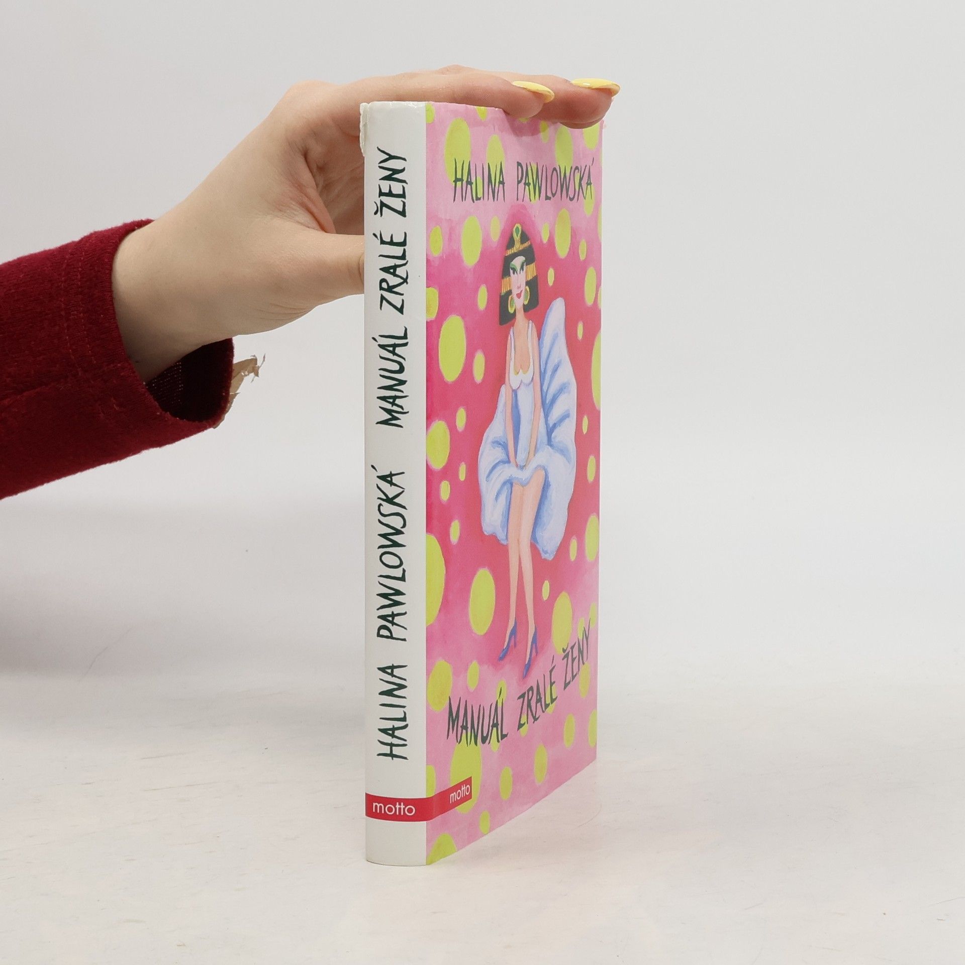 Halina Pawlowská Manuál zralé ženy