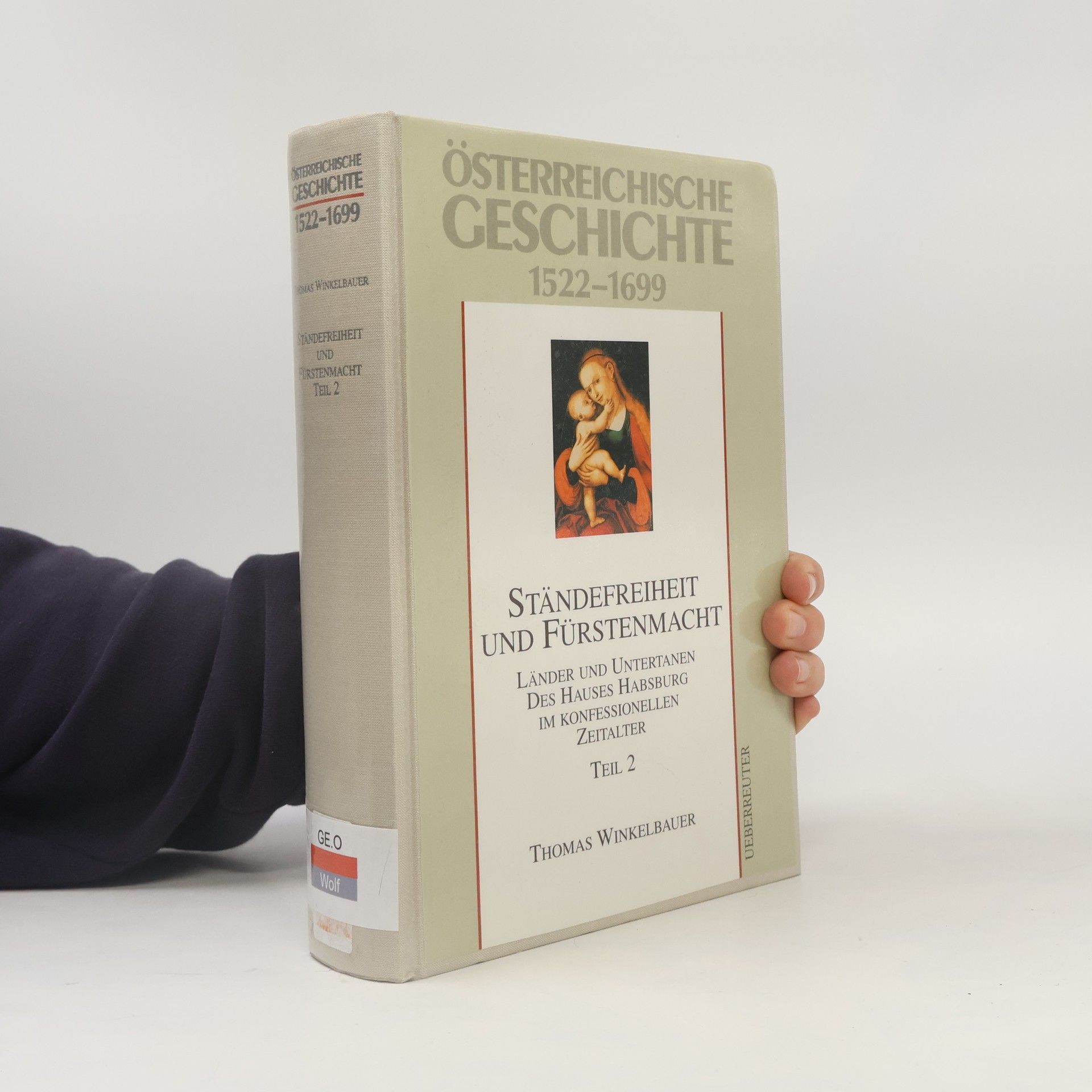Karl Brunner Österreichische Geschichte 1522-1699. Teil 2