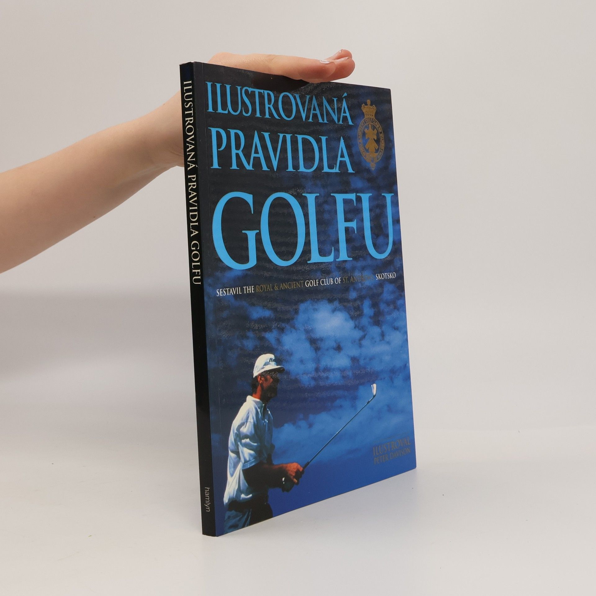 Kolektiv autorů Ilustrovaná pravidla golfu