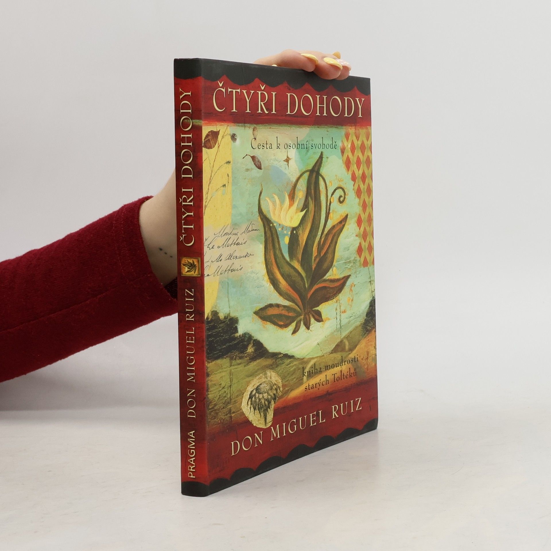 Don Miguel Ruiz Čtyři dohody