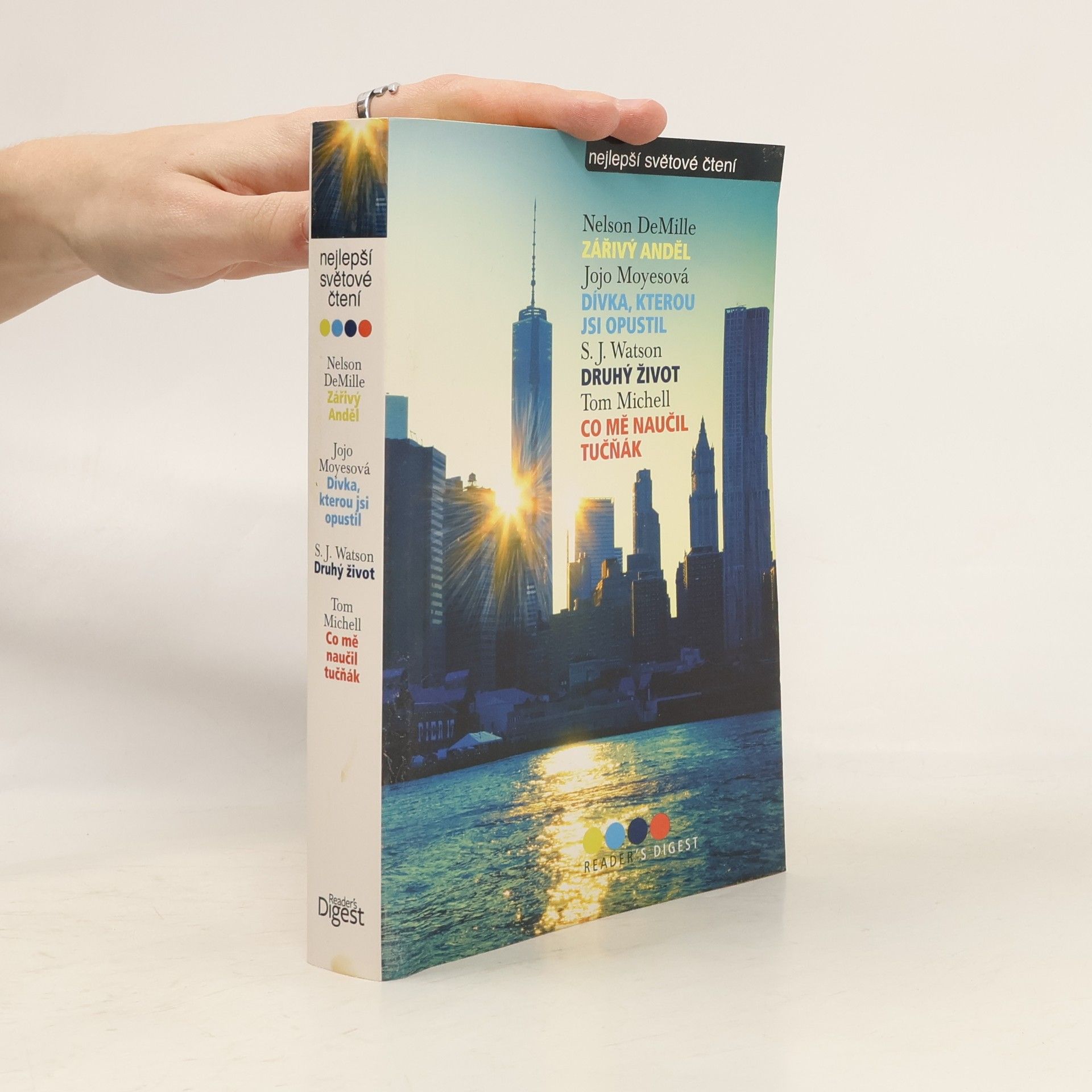 Zářivý anděl / Dívka, kterou jsi opustil / Druhý život / Co mě naučil tučňák