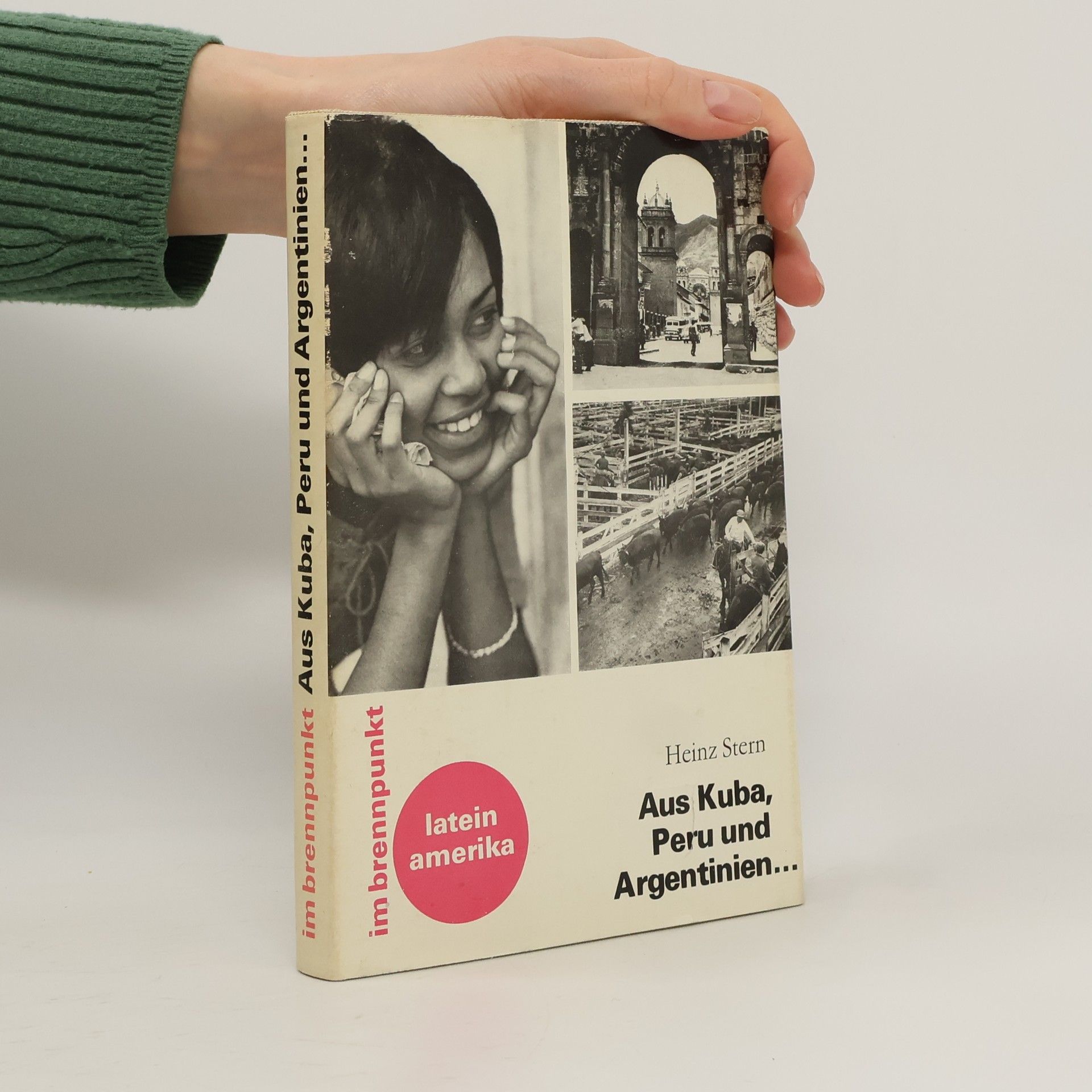 Heinz Stern Aus Kuba, Peru und Argentinien...