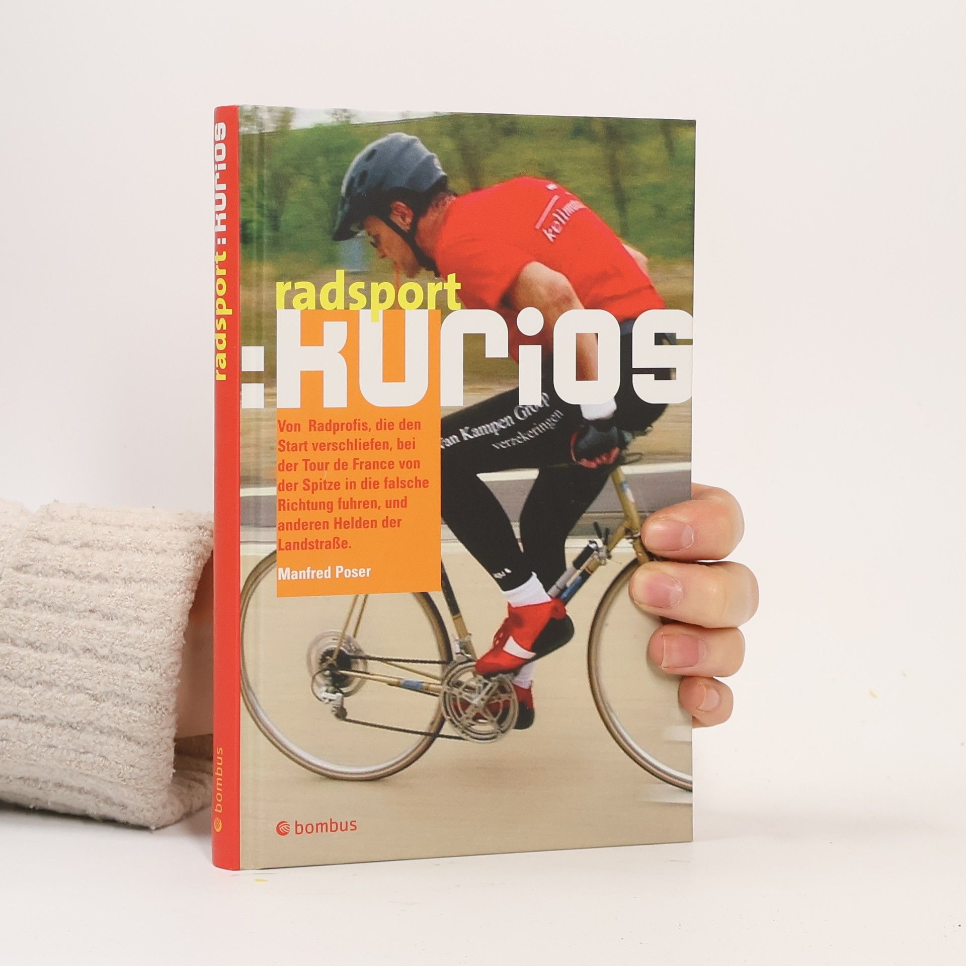 Manfred Poser Radsport: kurios