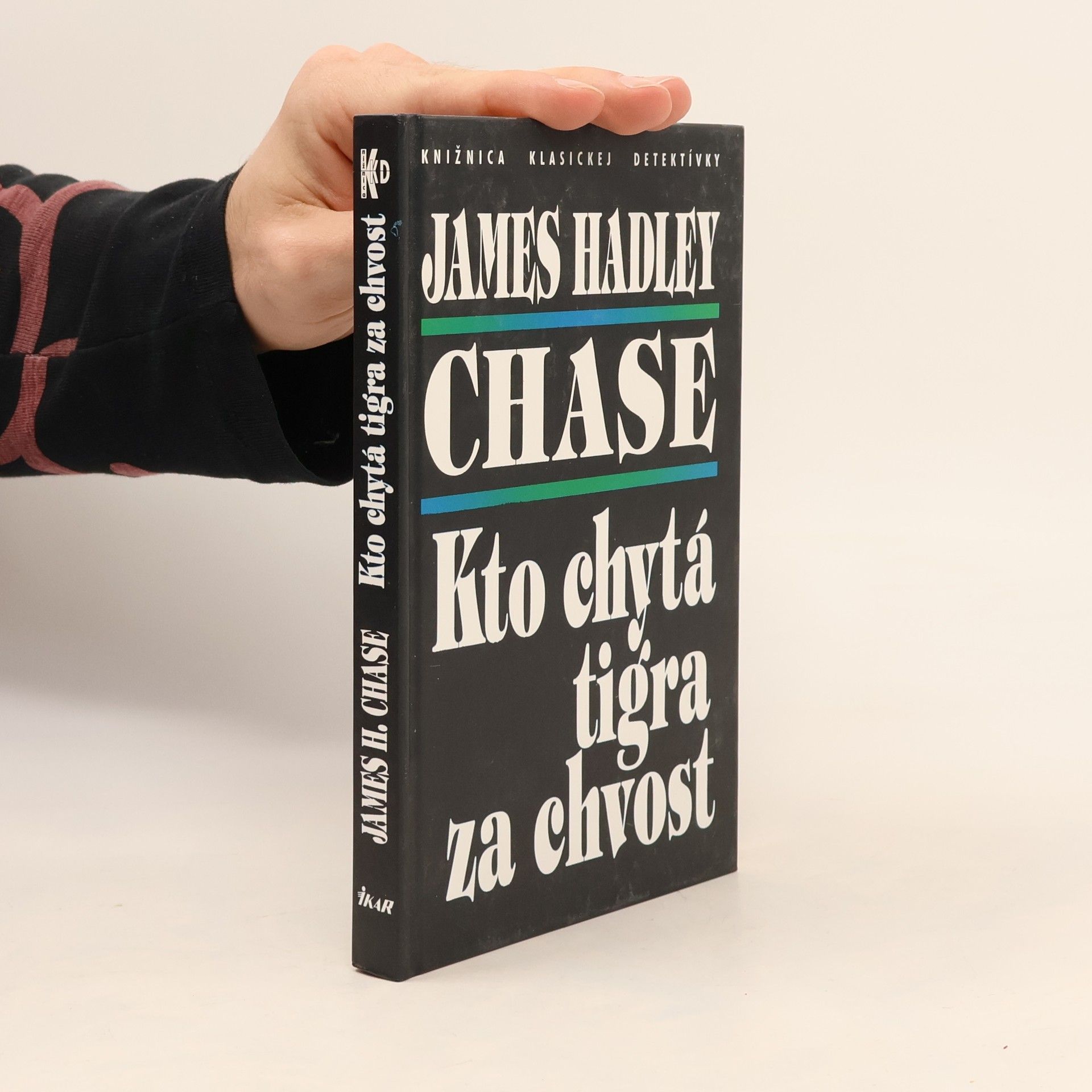James Hadley Chase Kto chytá tigra za chvost