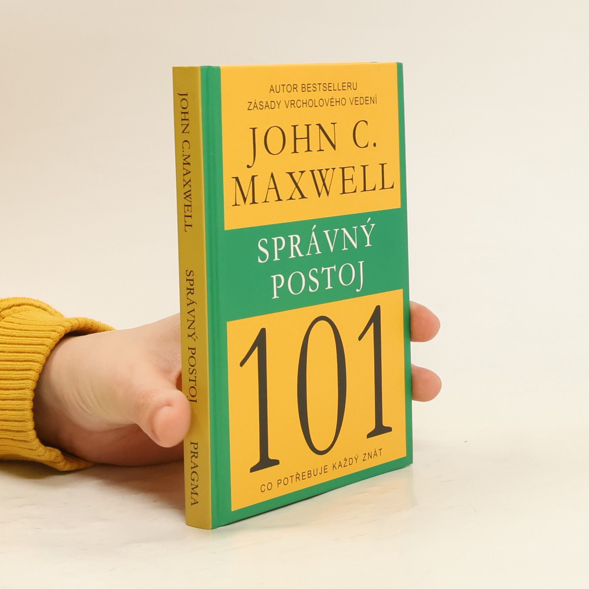 John C. Maxwell Správný postoj 101