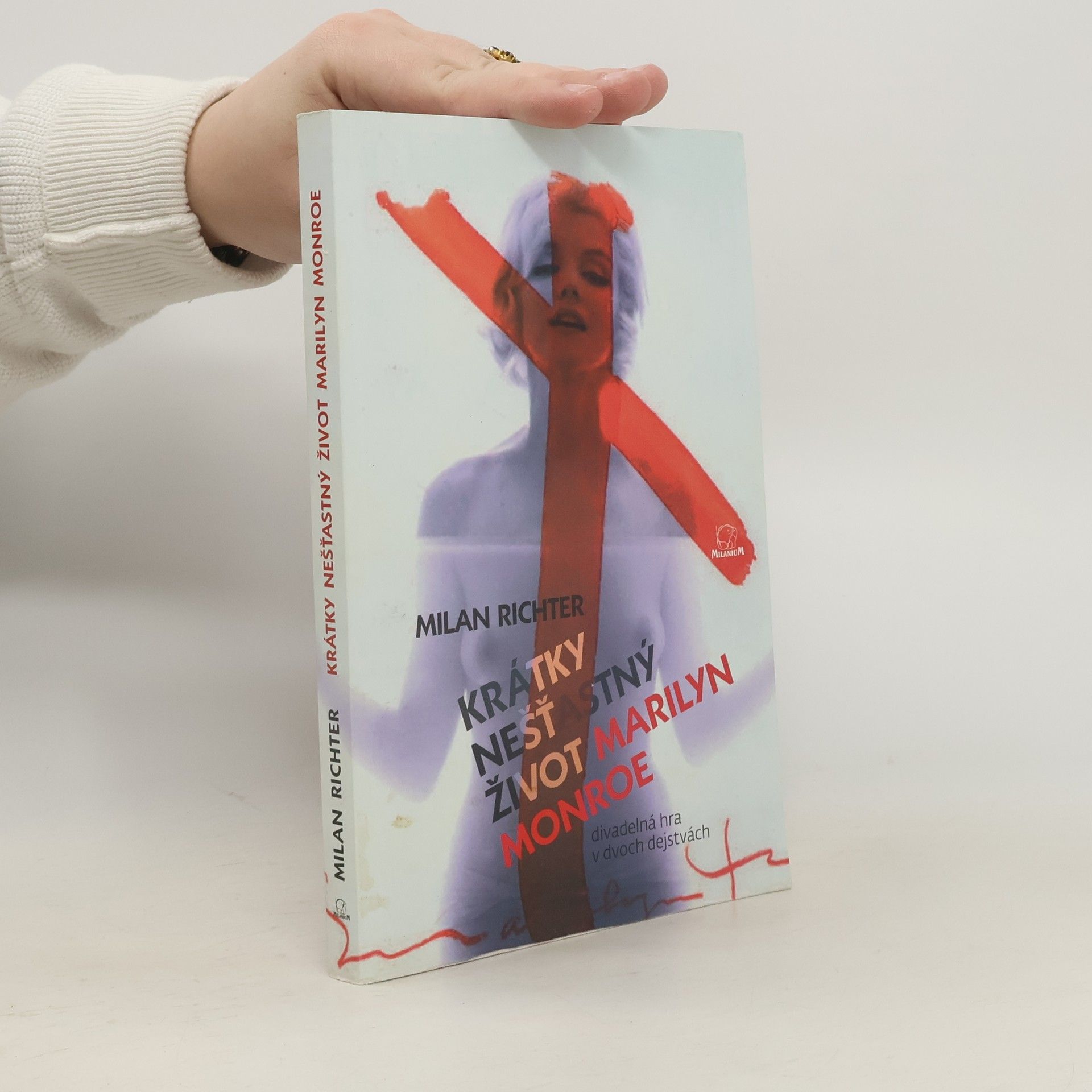 Milan Richter Krátký nešťastný život Marilyn Monroe