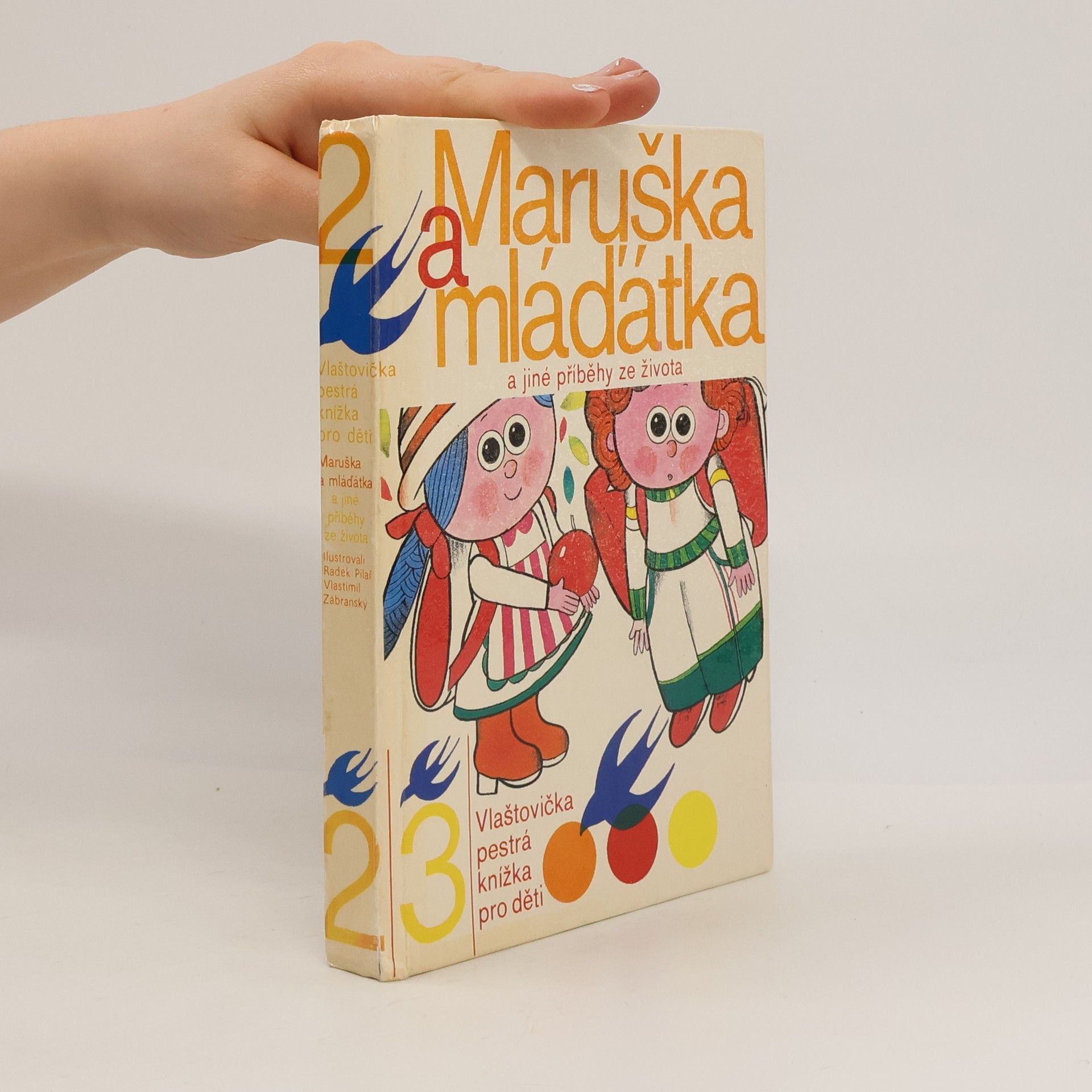 Radek Pilař Maruška a mláďátka a jiné příběhy ze života