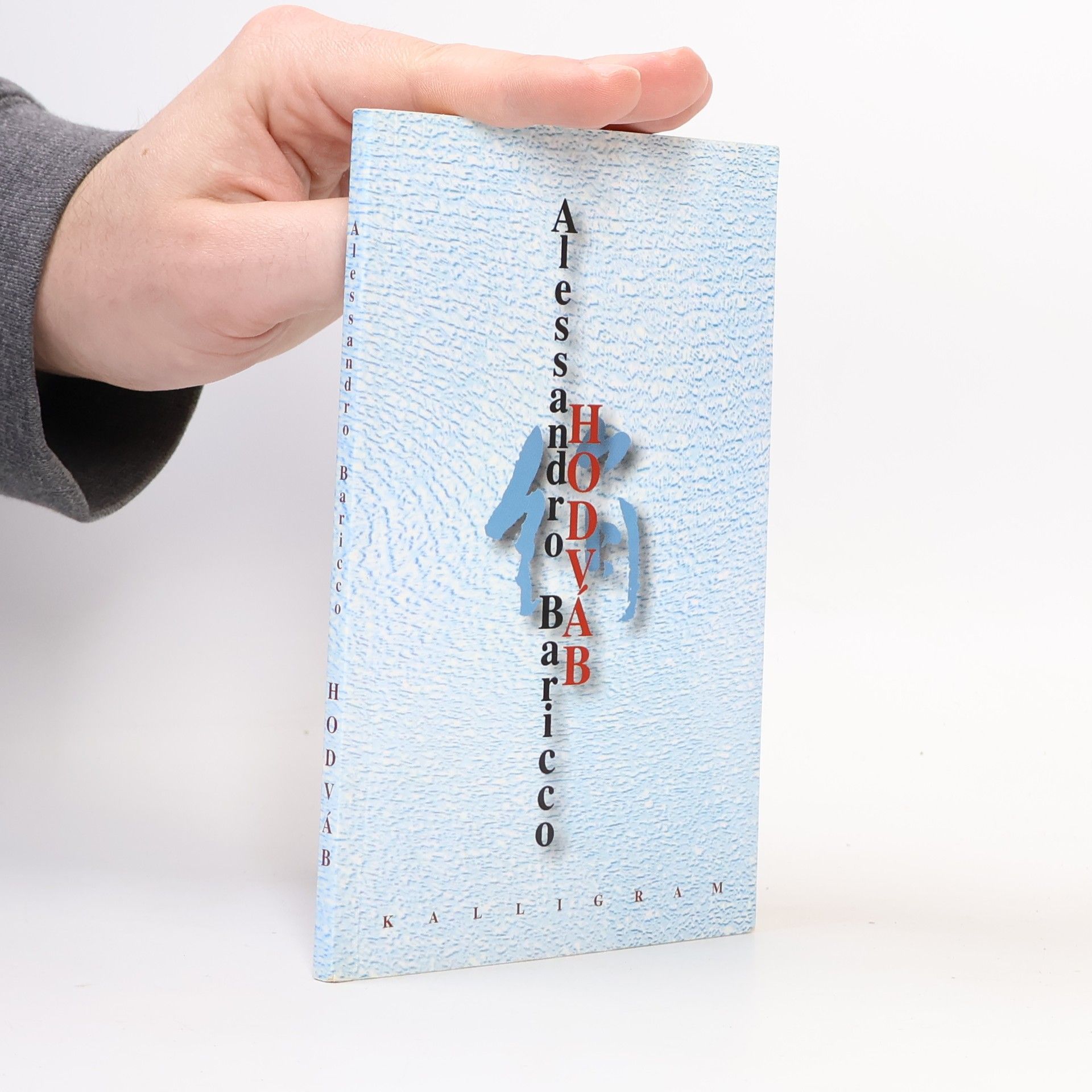 Alessandro Baricco Hodváb