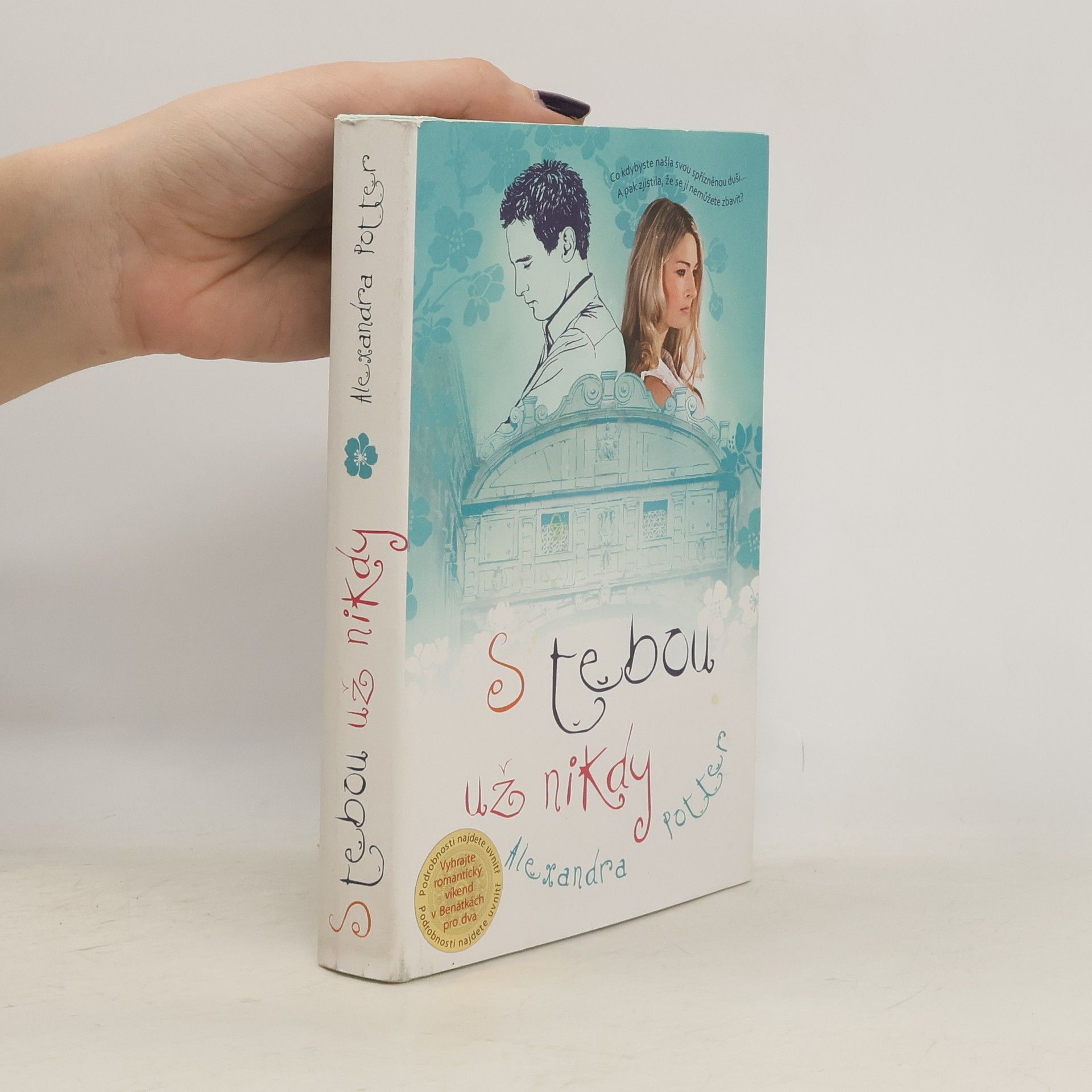 Alexandra Potter S tebou už nikdy