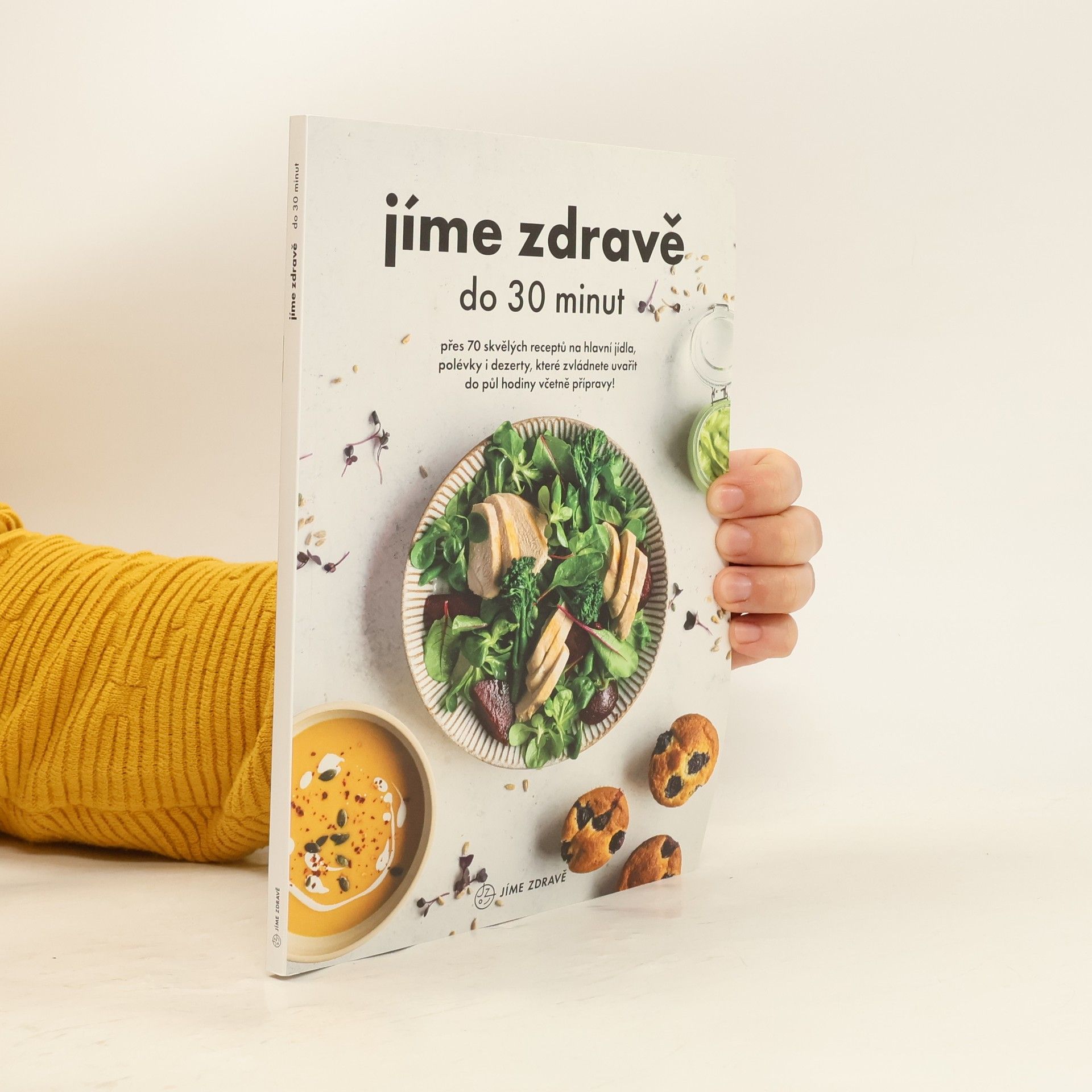 Kolektív autorov Jíme zdravě do 30 minut