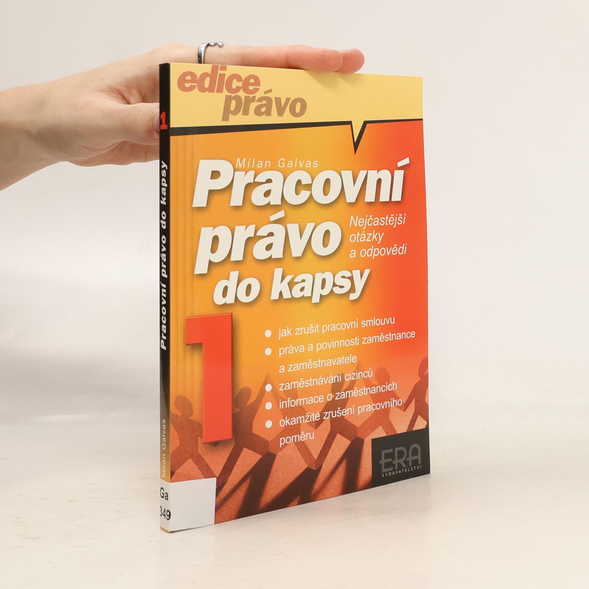 Milan Galvas Pracovní právo do kapsy I