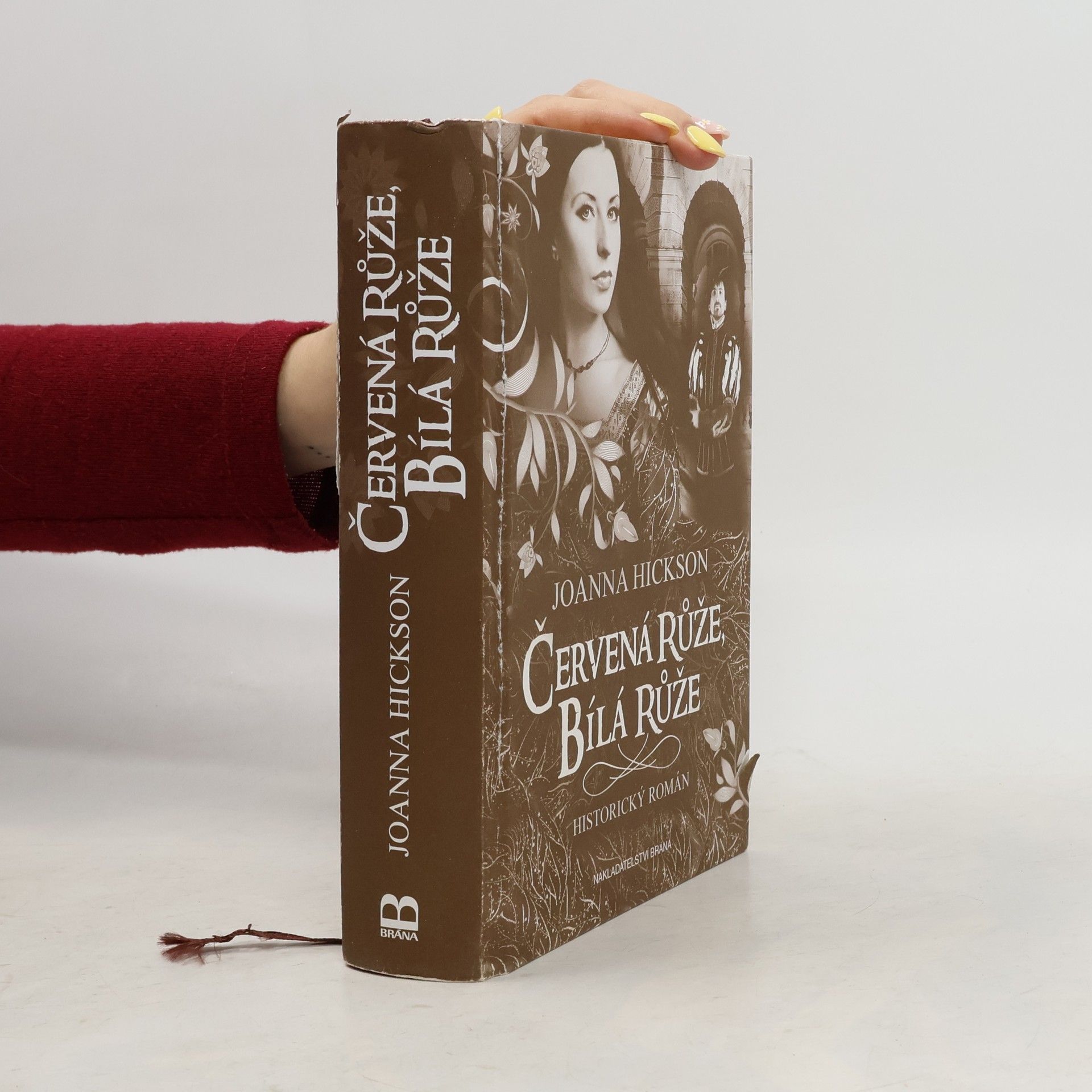 Joanna Hickson Červená růže, bílá růže