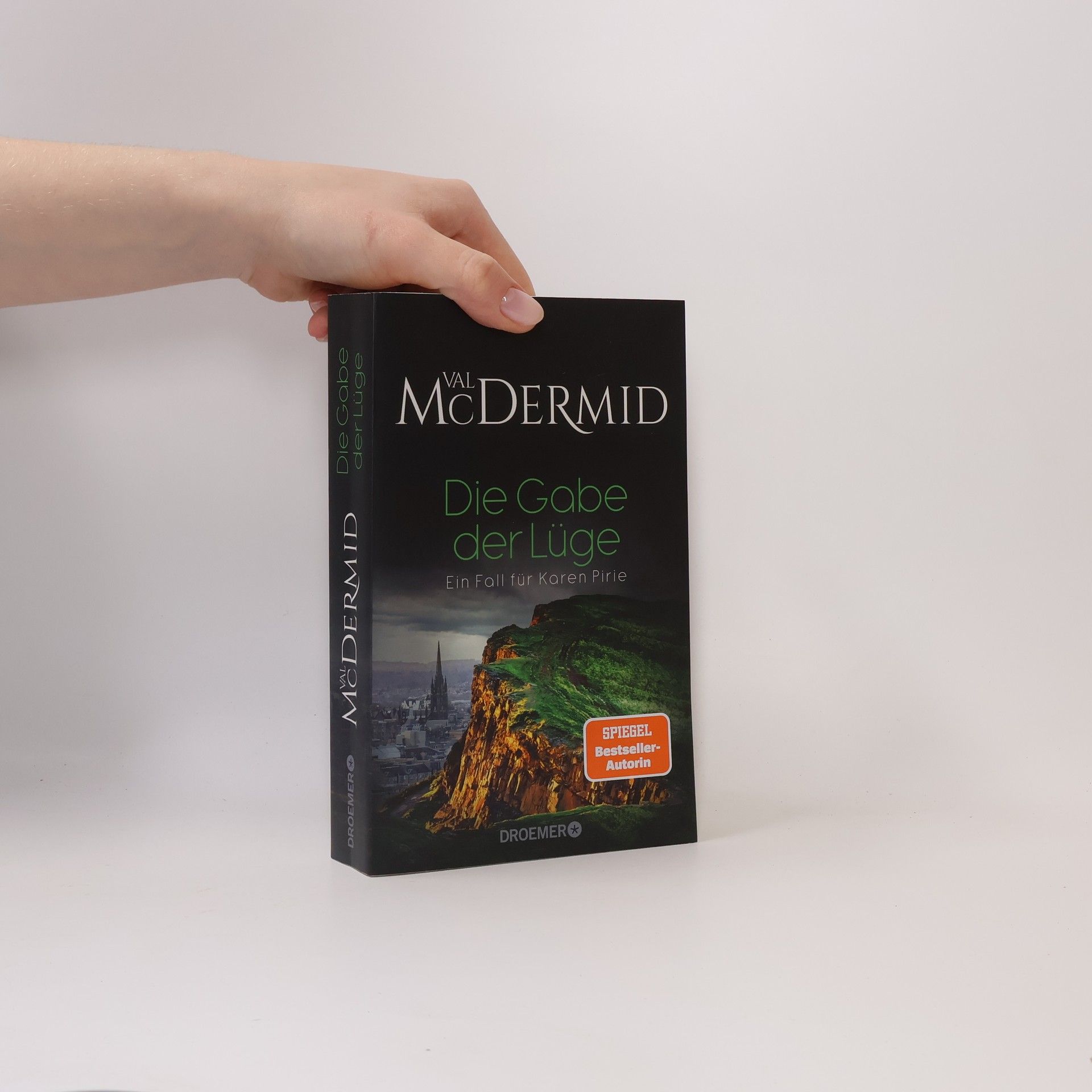 Val McDermid Die Gabe der Lüge