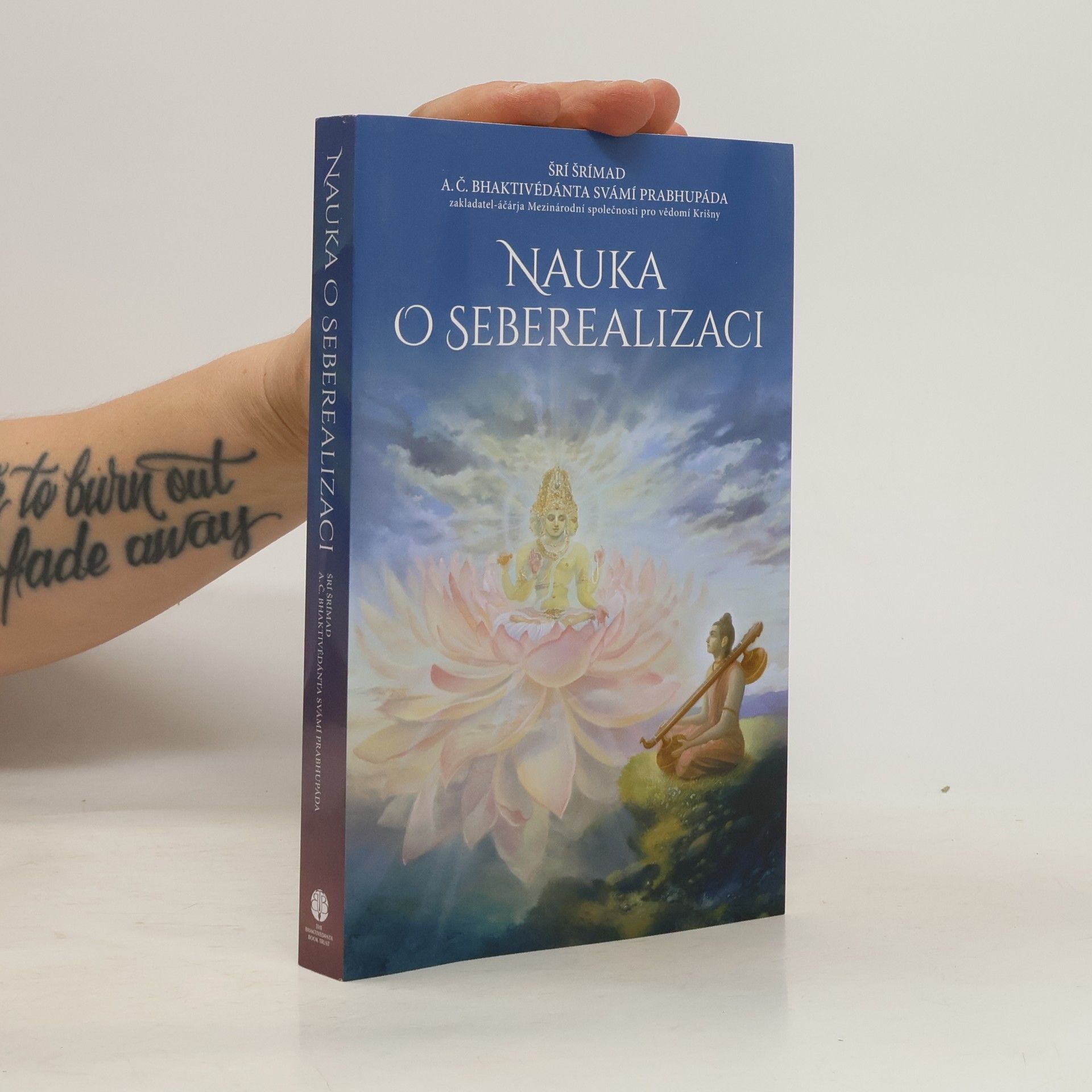 A. C. Bhaktivedanta Swami Prabhupada Nauka o seberealizaci