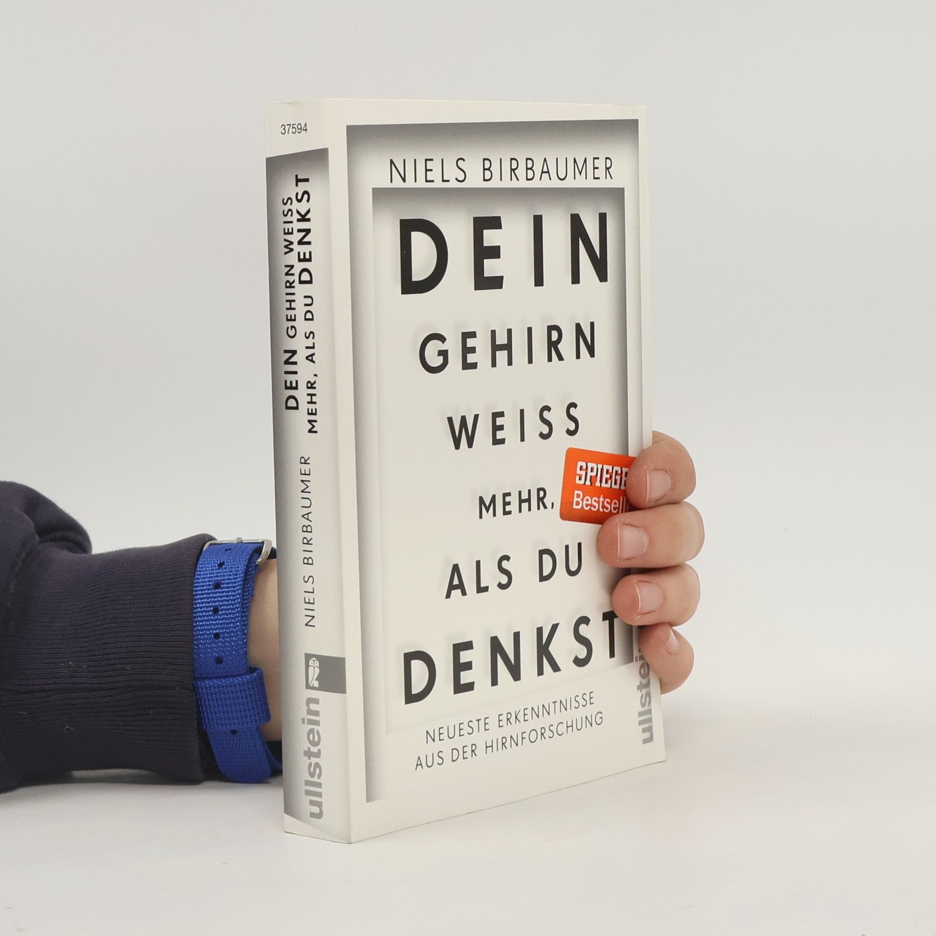 Niels Birbaumer Dein Gehirn weiß mehr, als du denkst