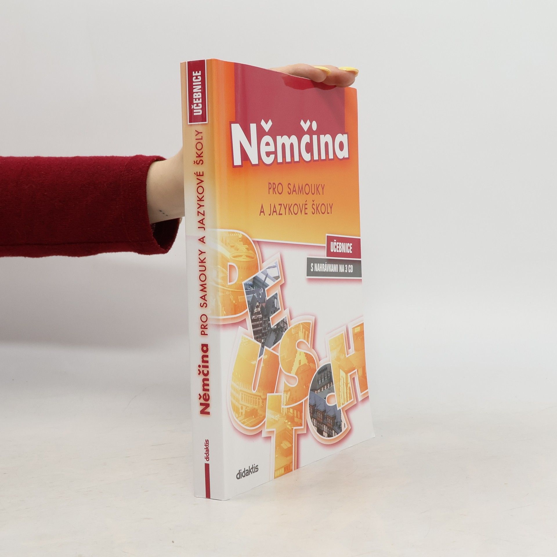 Šárka Mejzlíková Němčina pro samouky a jazykové školy. Učebnice