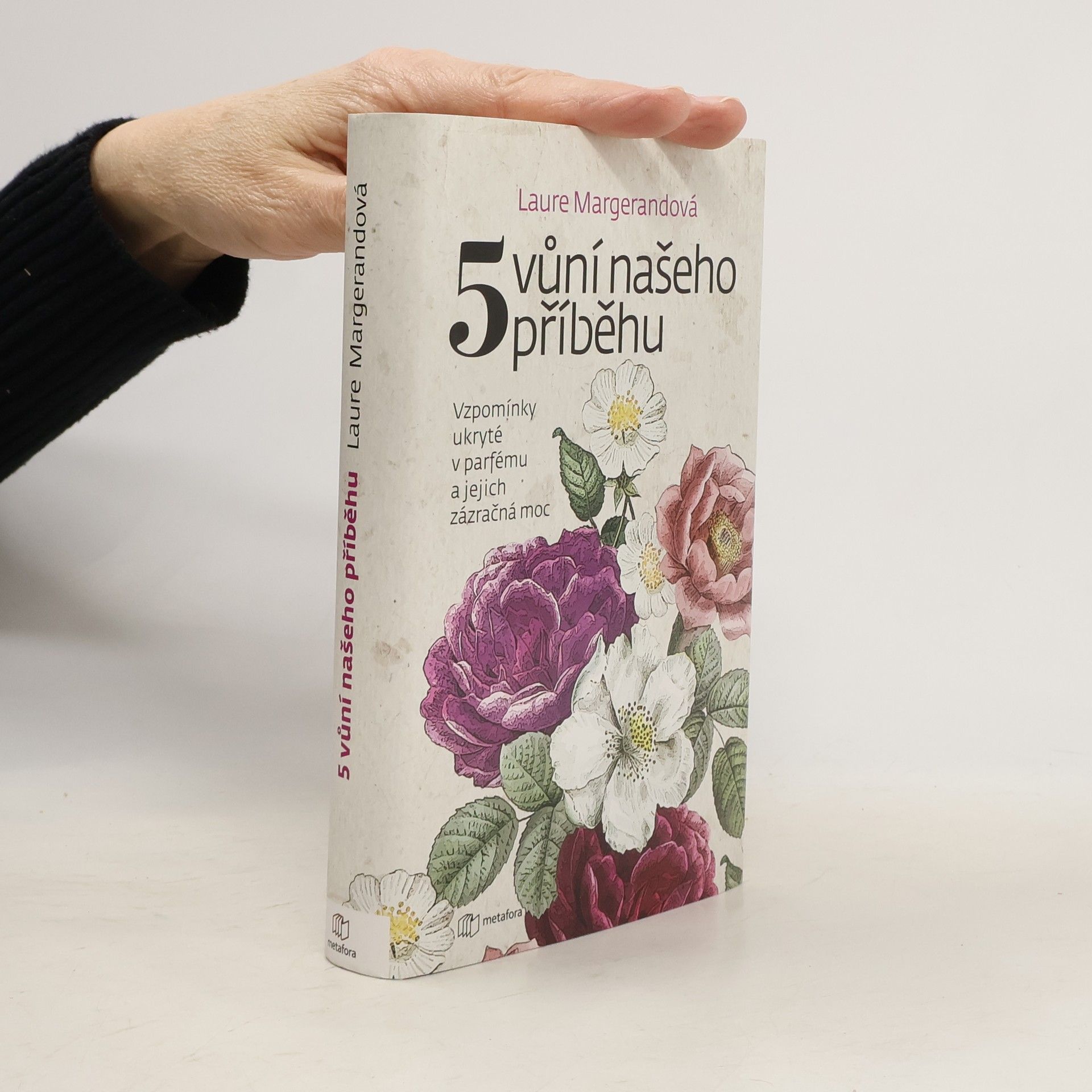 Laure Margerand Pět vůní našeho příběhu