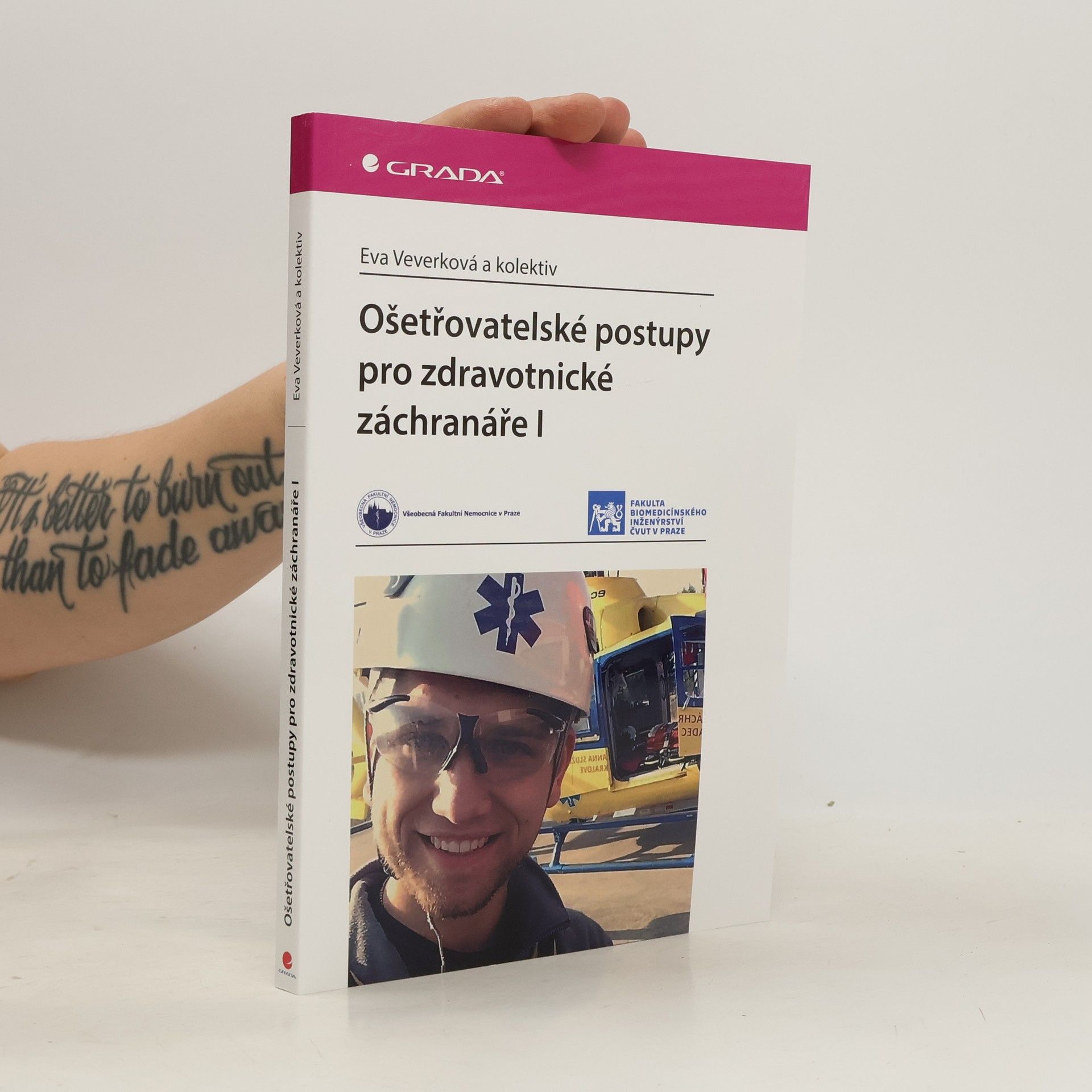 Ošetřovatelské postupy pro zdravotnické záchranáře I