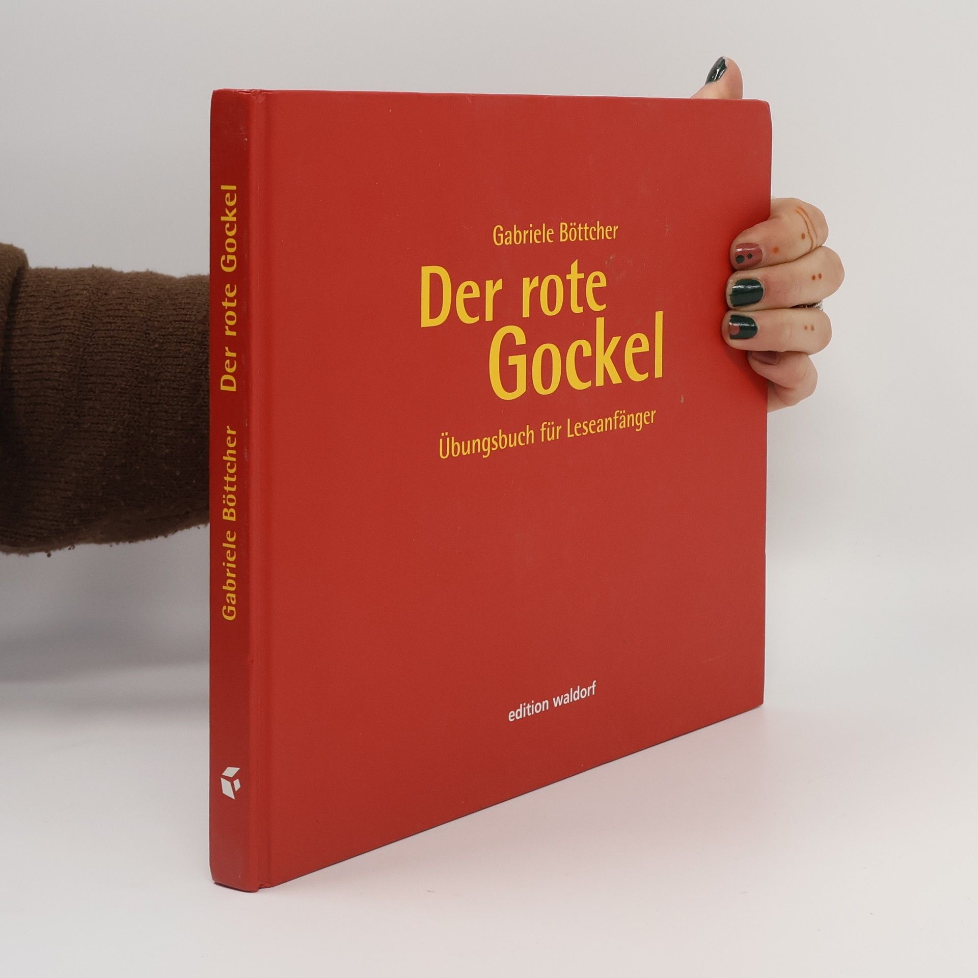 Gabriele Böttcher Der rote Gockel
