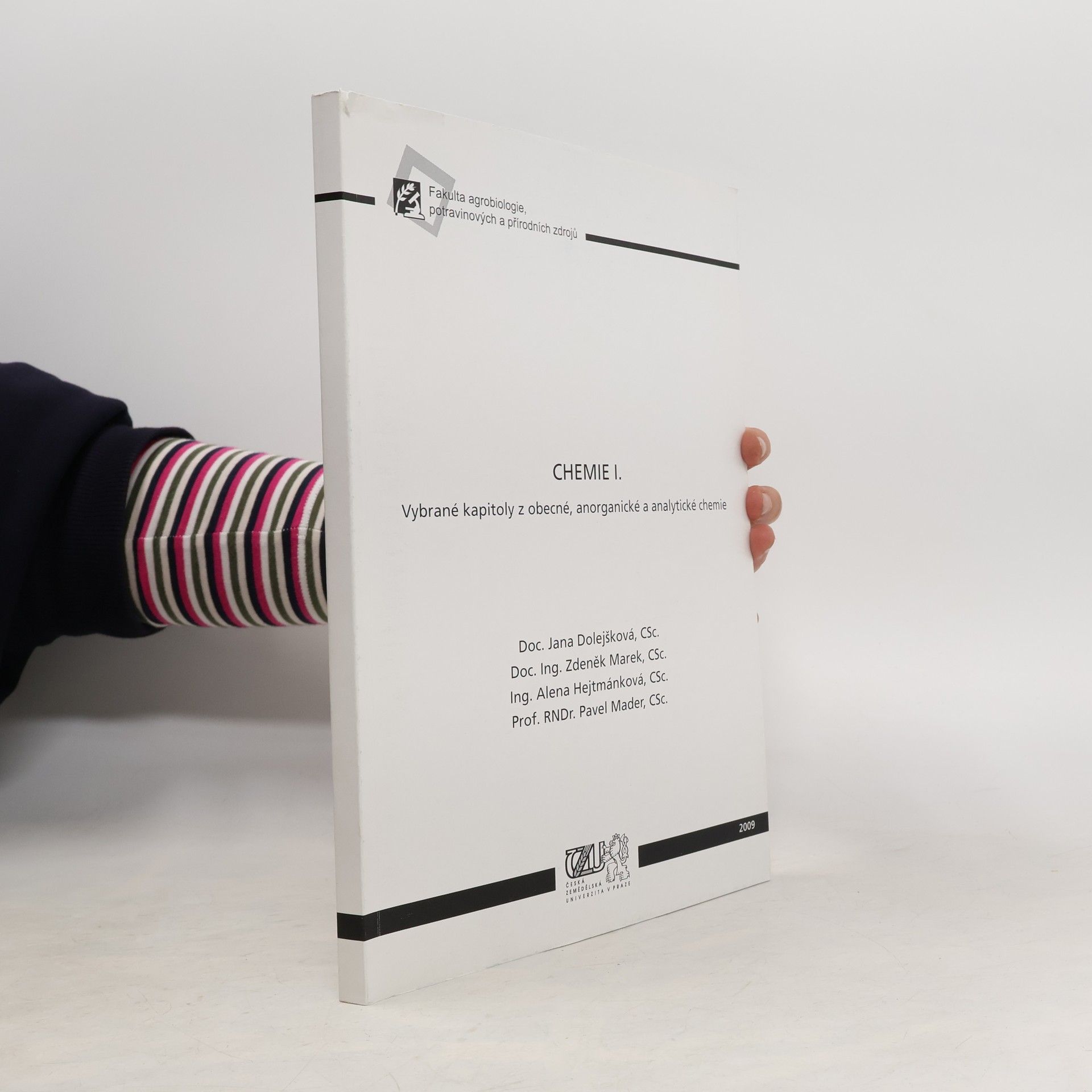 Jana Dolejšková Chemie I. Vybrané kapitoly z obecné, anorganické a analytické chemie