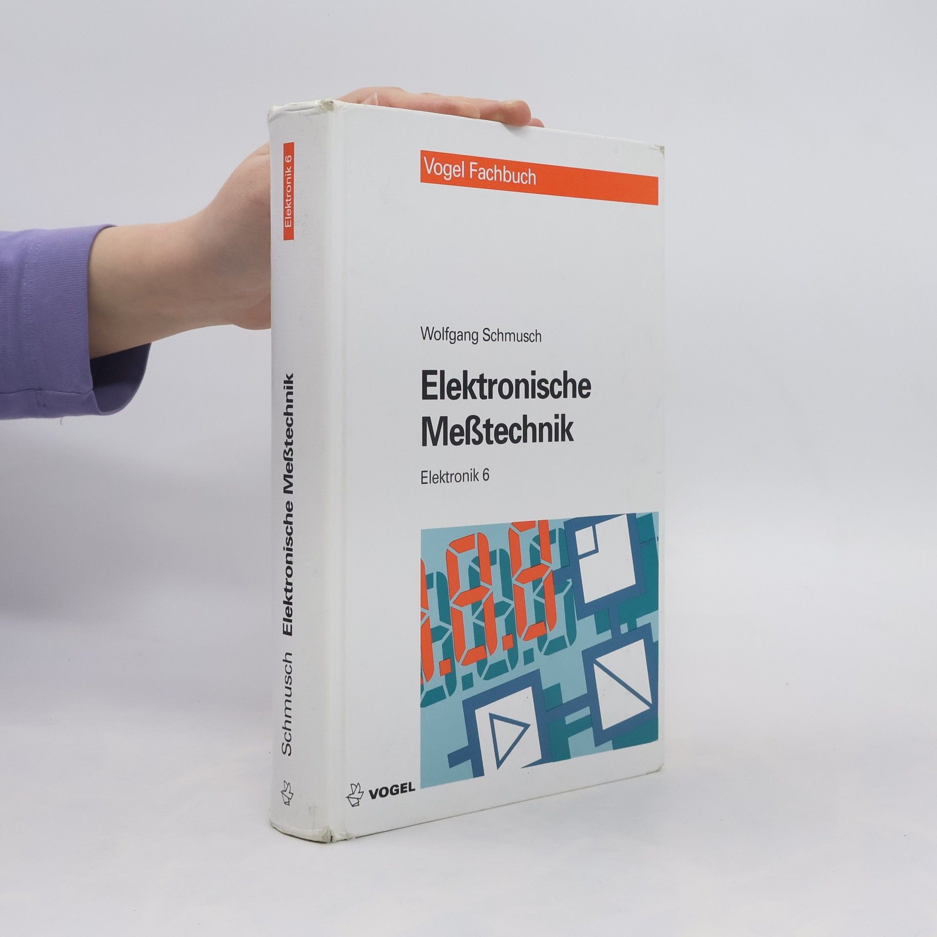 Wolfgang Schmusch Elektronische Meßtechnik