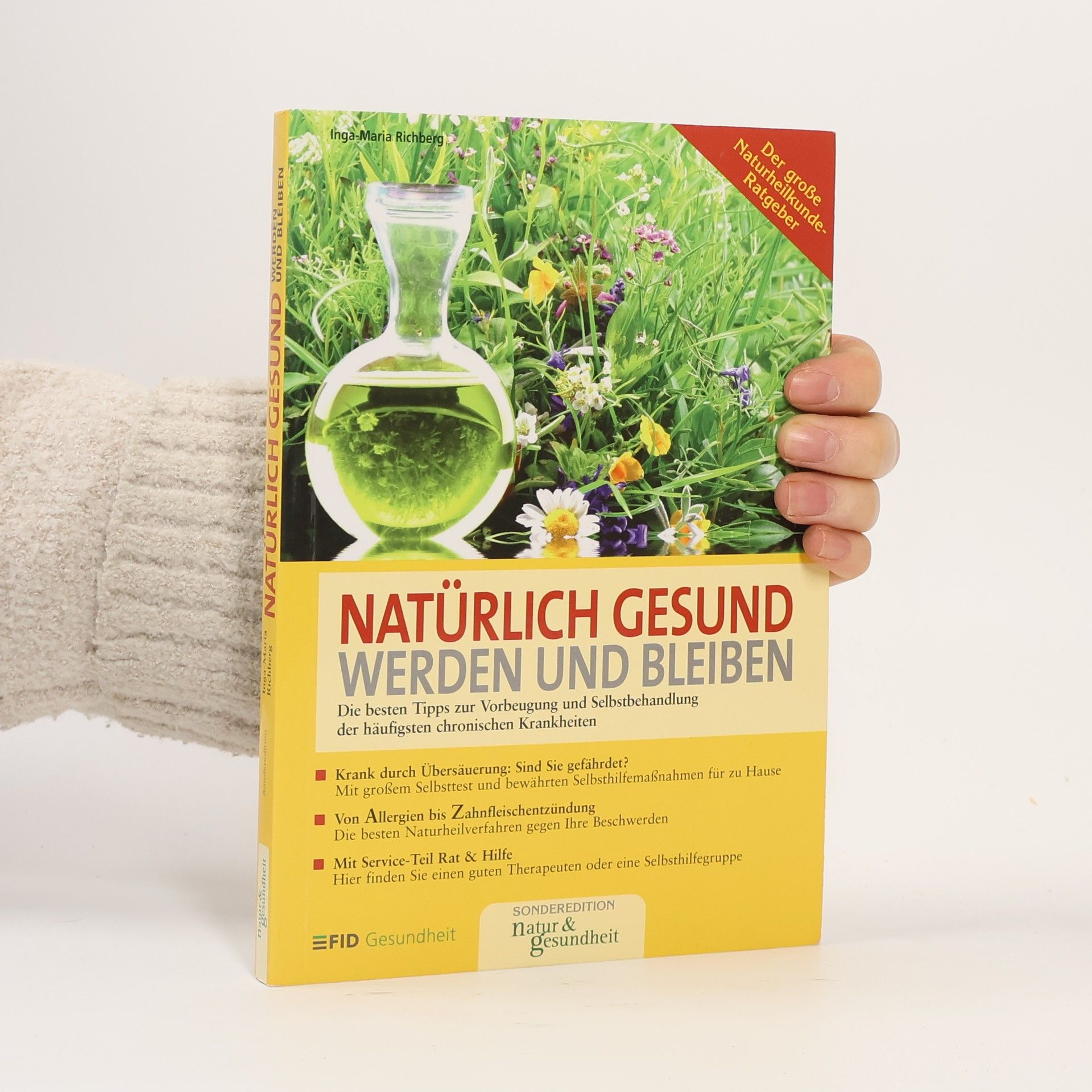 Inga-Maria Richberg Natürlich gesund werden und bleiben