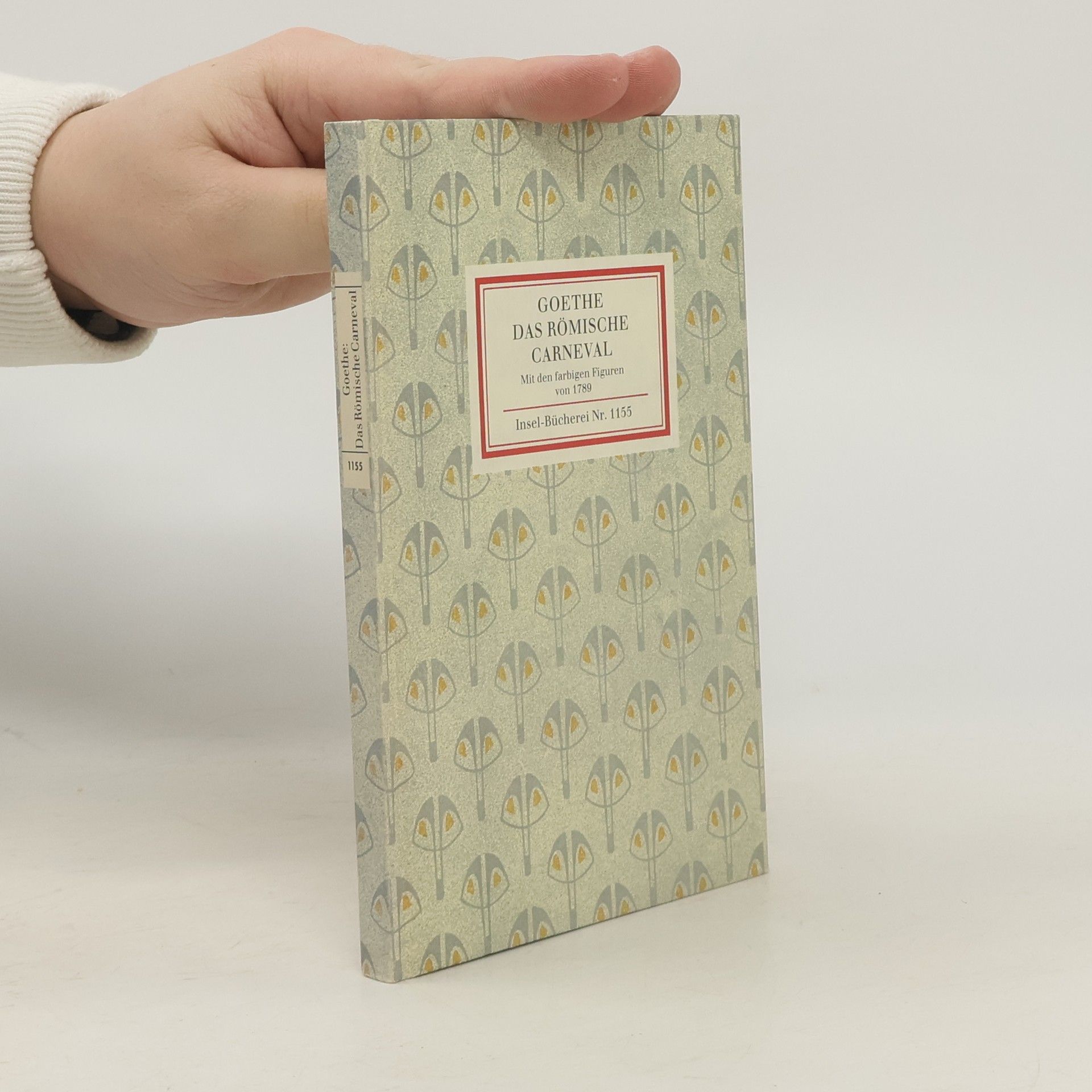 Johann Wolfgang von Goethe Insel-Bücherei - 1155: Das römische Carneval