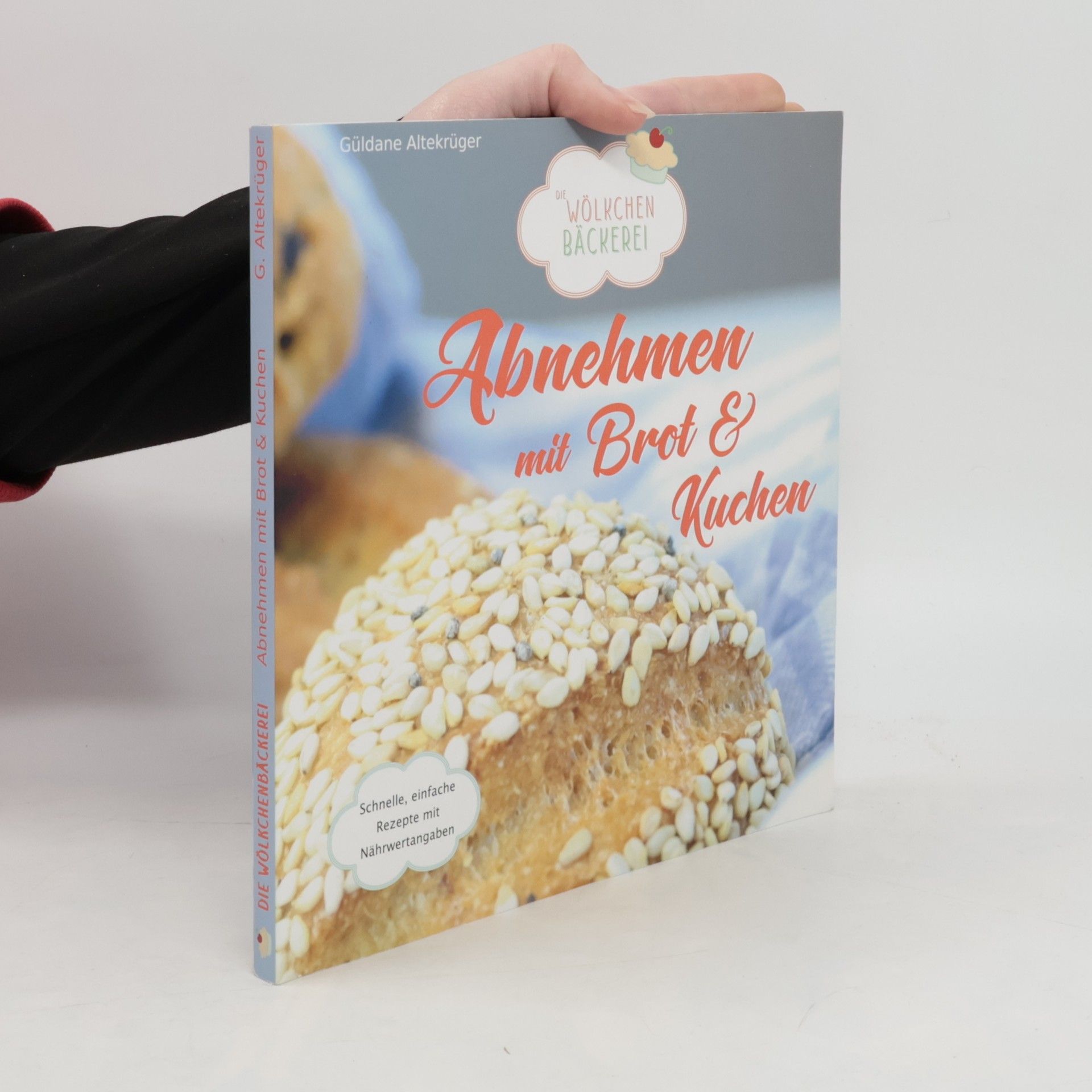 Güldane Altekrüger Abnehmen mit Brot & Kuchen