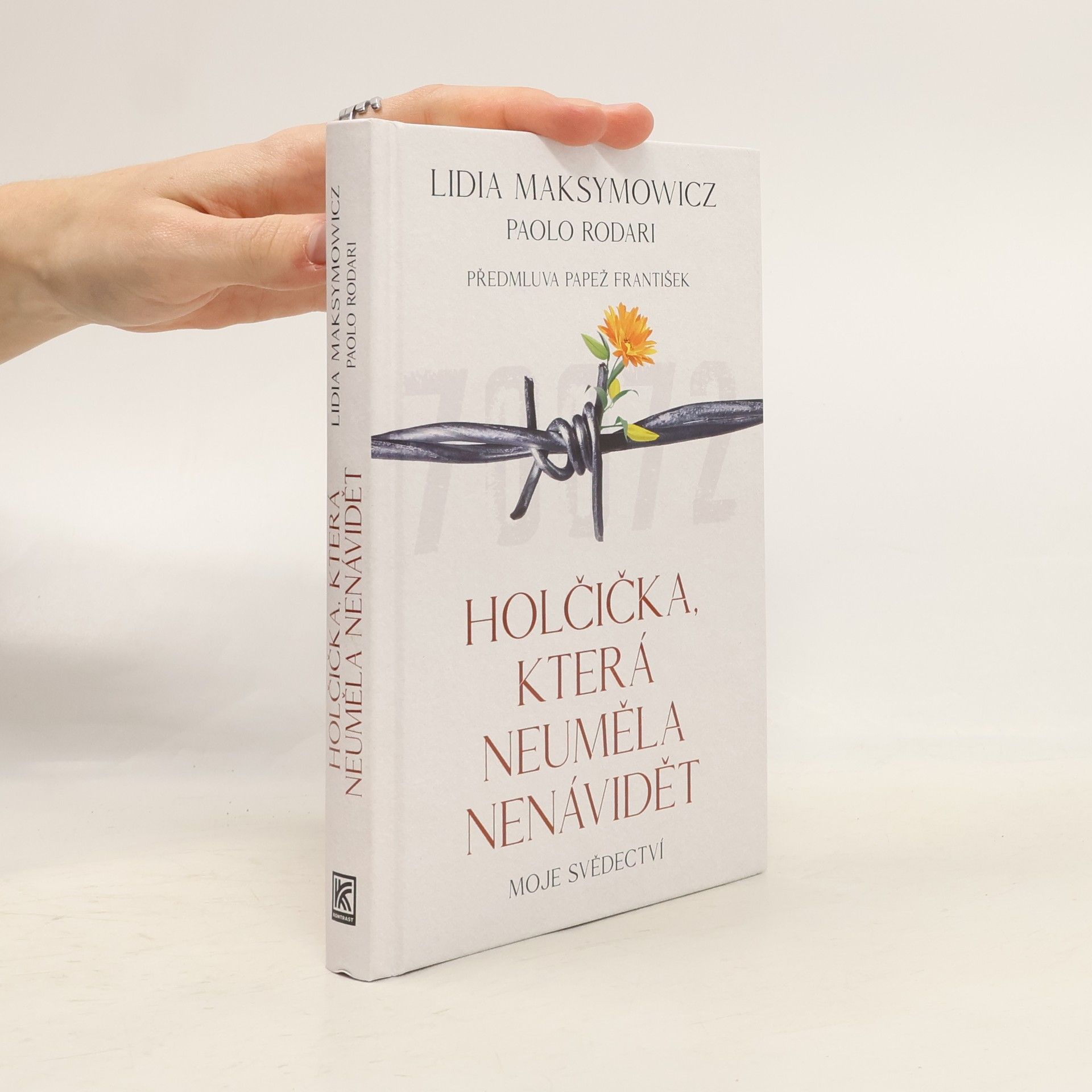 Lidia Maksymowicz Holčička, která neuměla nenávidět