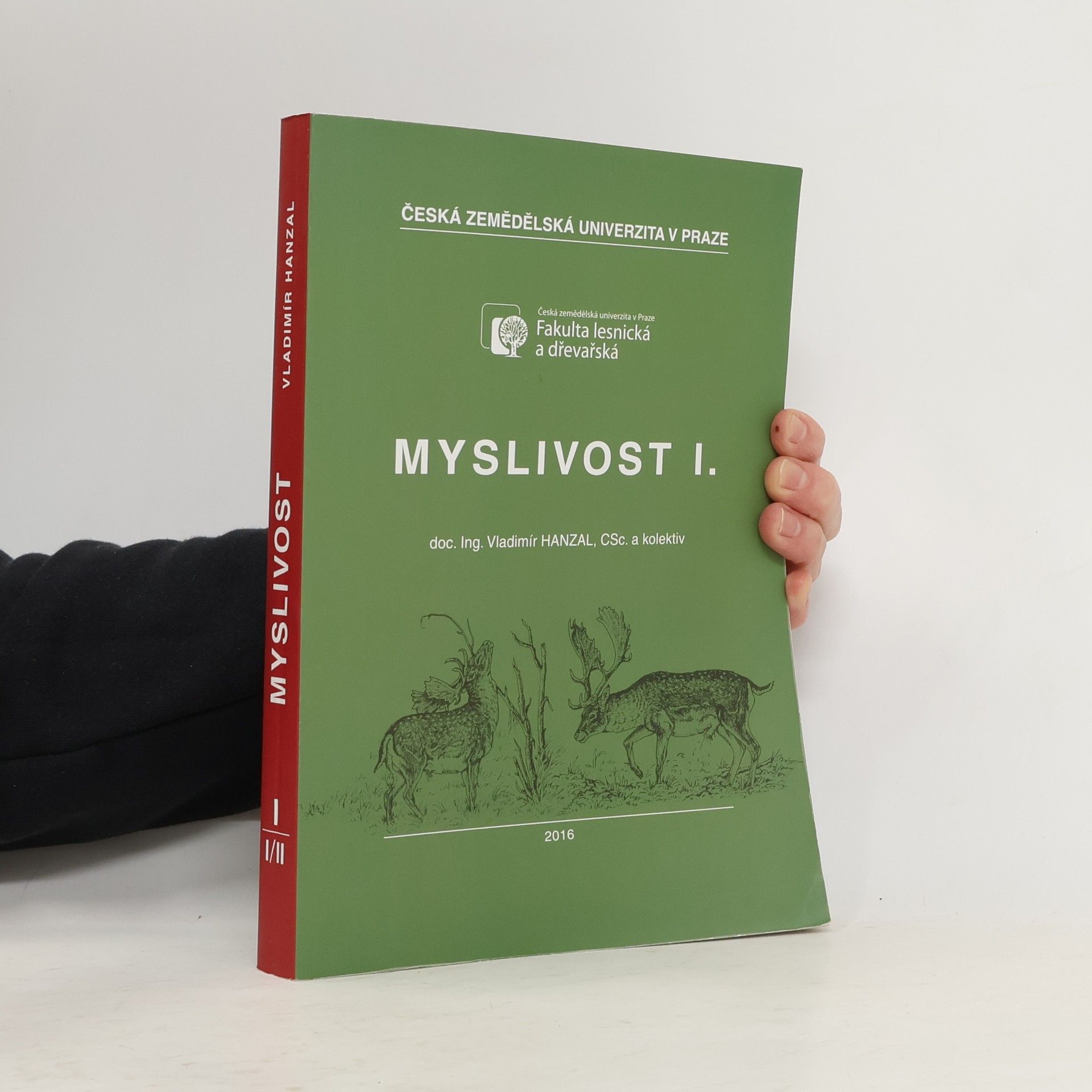 Vladimír Hanzal Myslivost I.
