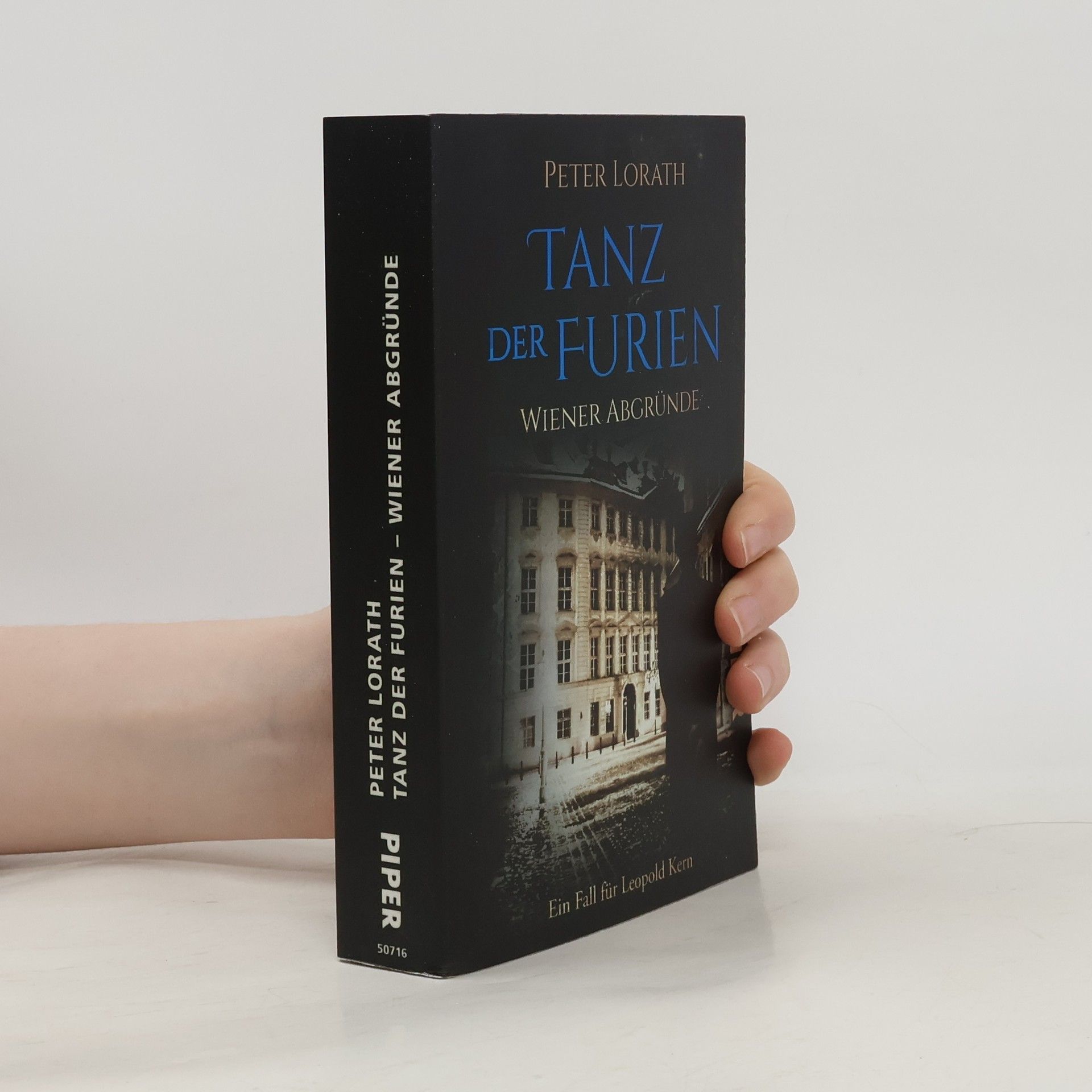 Peter Lorath Tanz der Furien - Wiener Abgründe