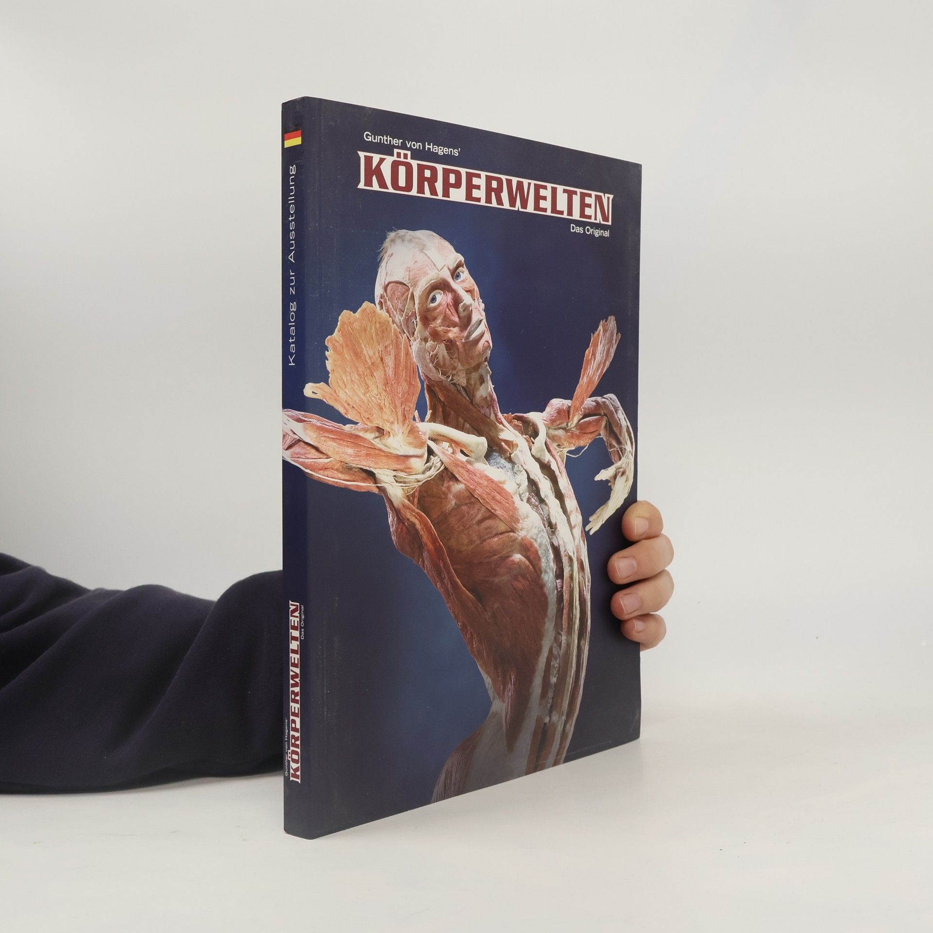 Guther von Hagens Gunther von Hagens' Körperwelten: Das Original