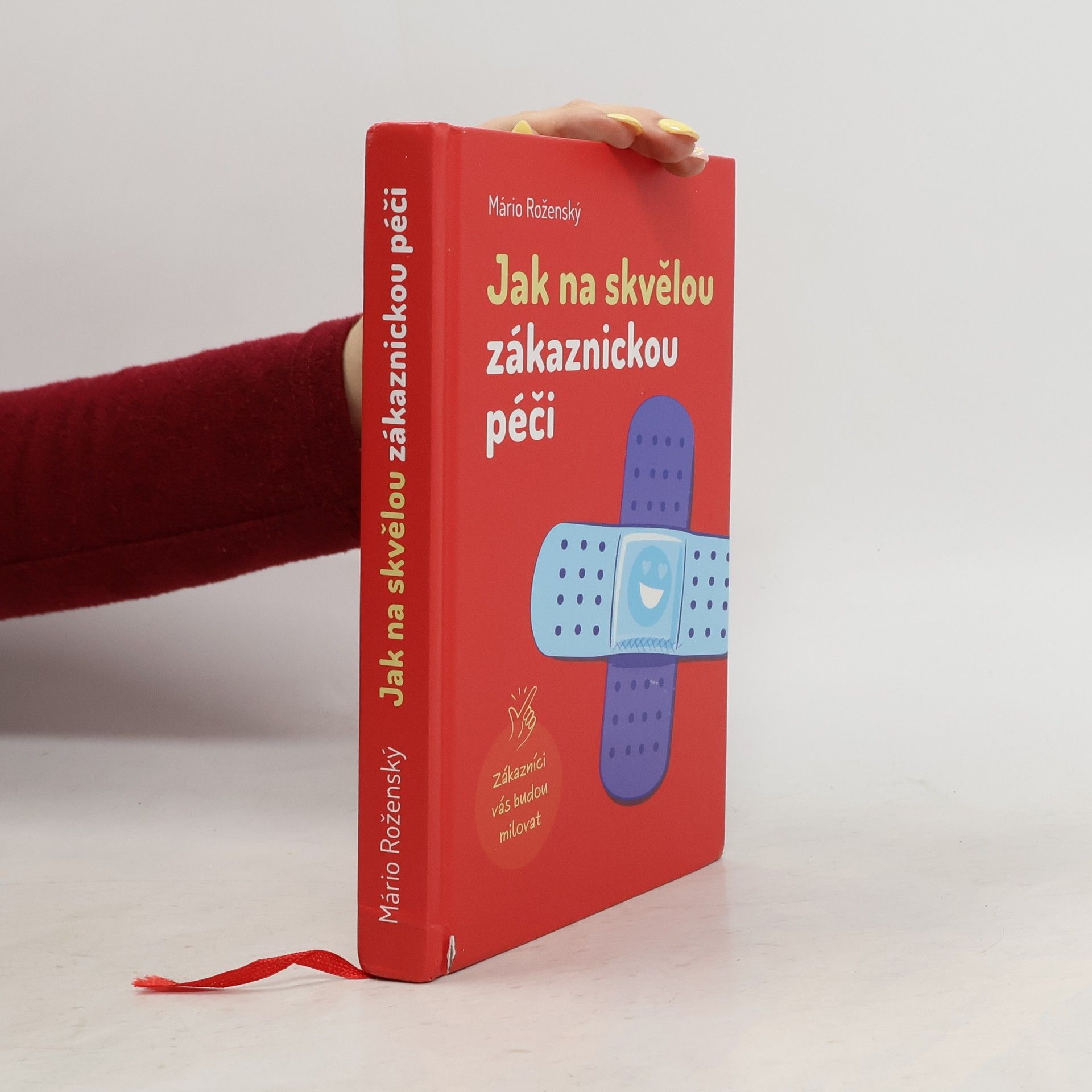 Mário Roženský Jak na skvělou zákaznickou péči