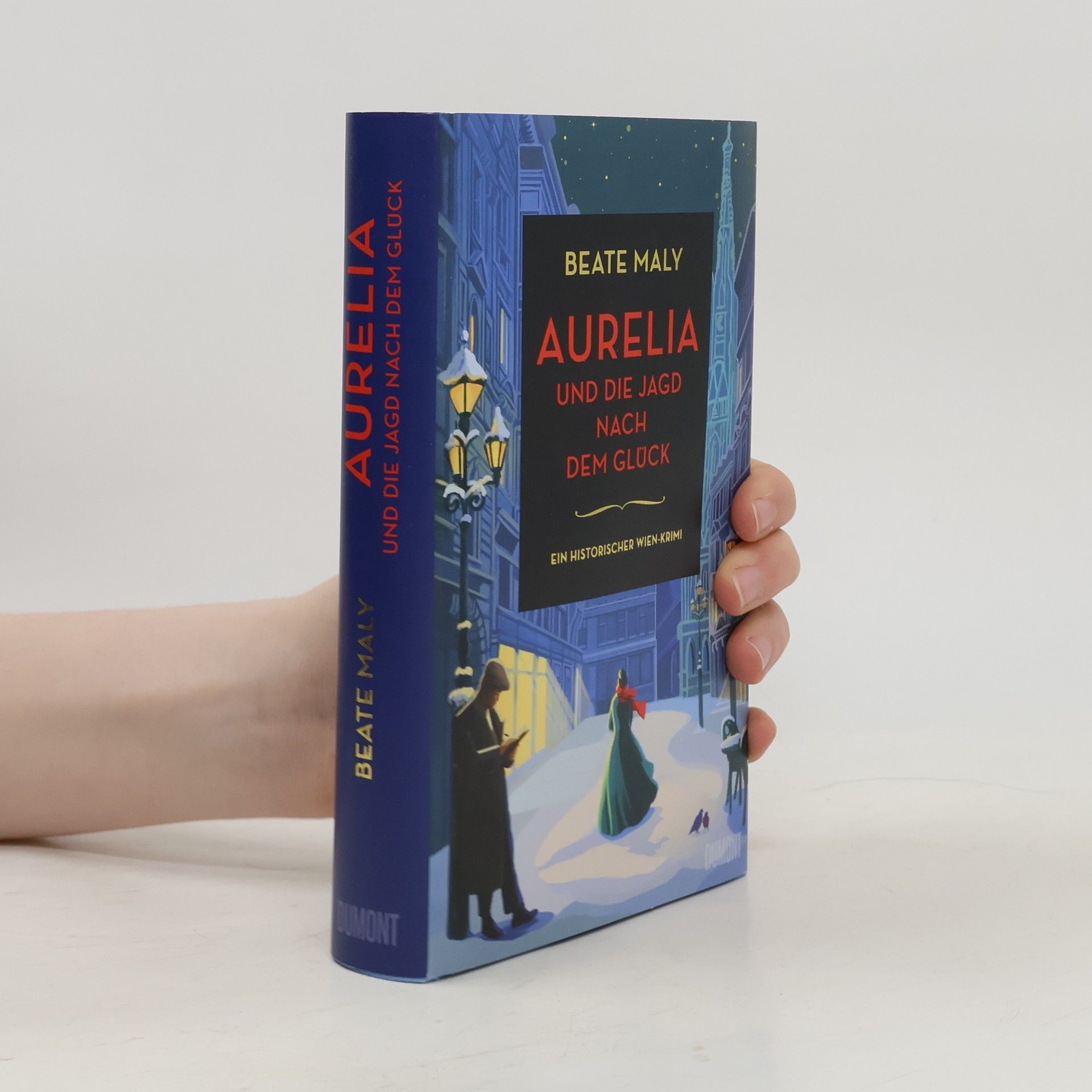 Beate Maly Aurelia und die Jagd nach dem Glück