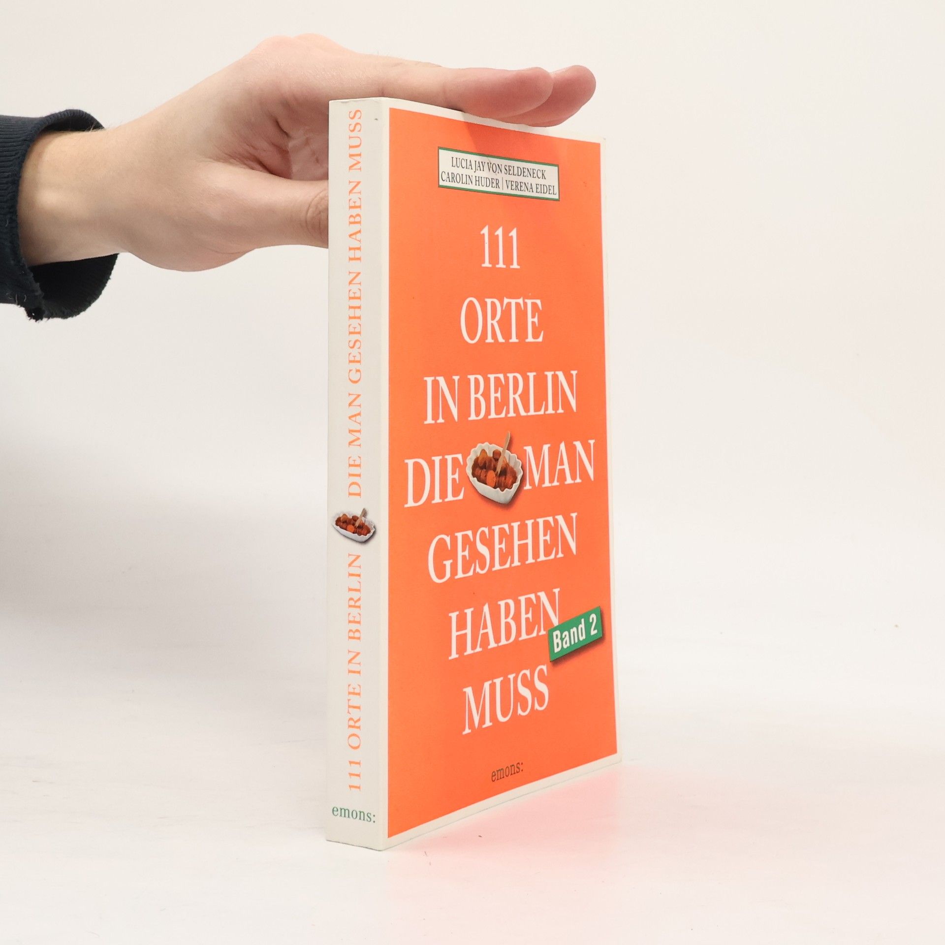 Autorenkollektiv 111 Orte in Berlin, die man gesehen haben muss