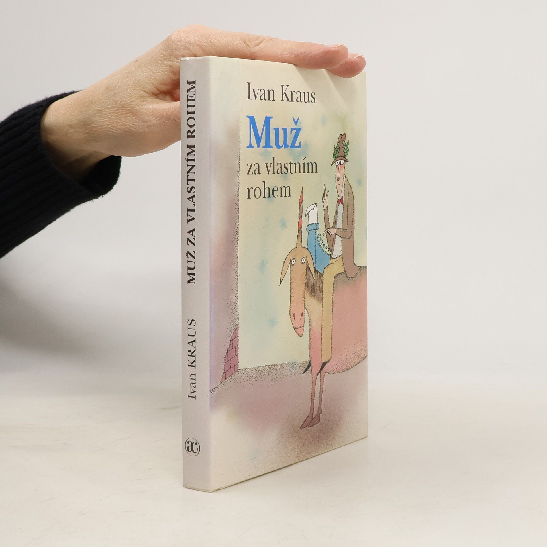 Ivan Kraus Muž za vlastním rohem