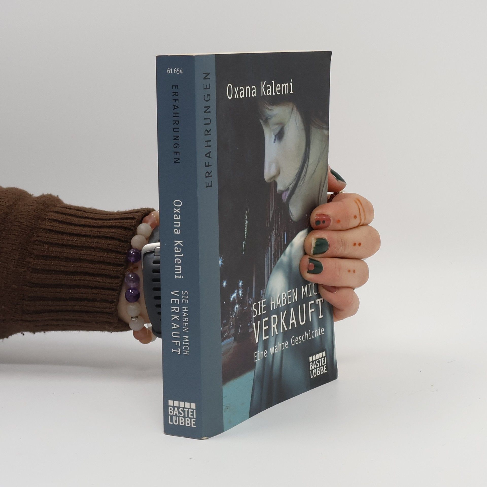 Iana Matei Sie haben mich verkauft