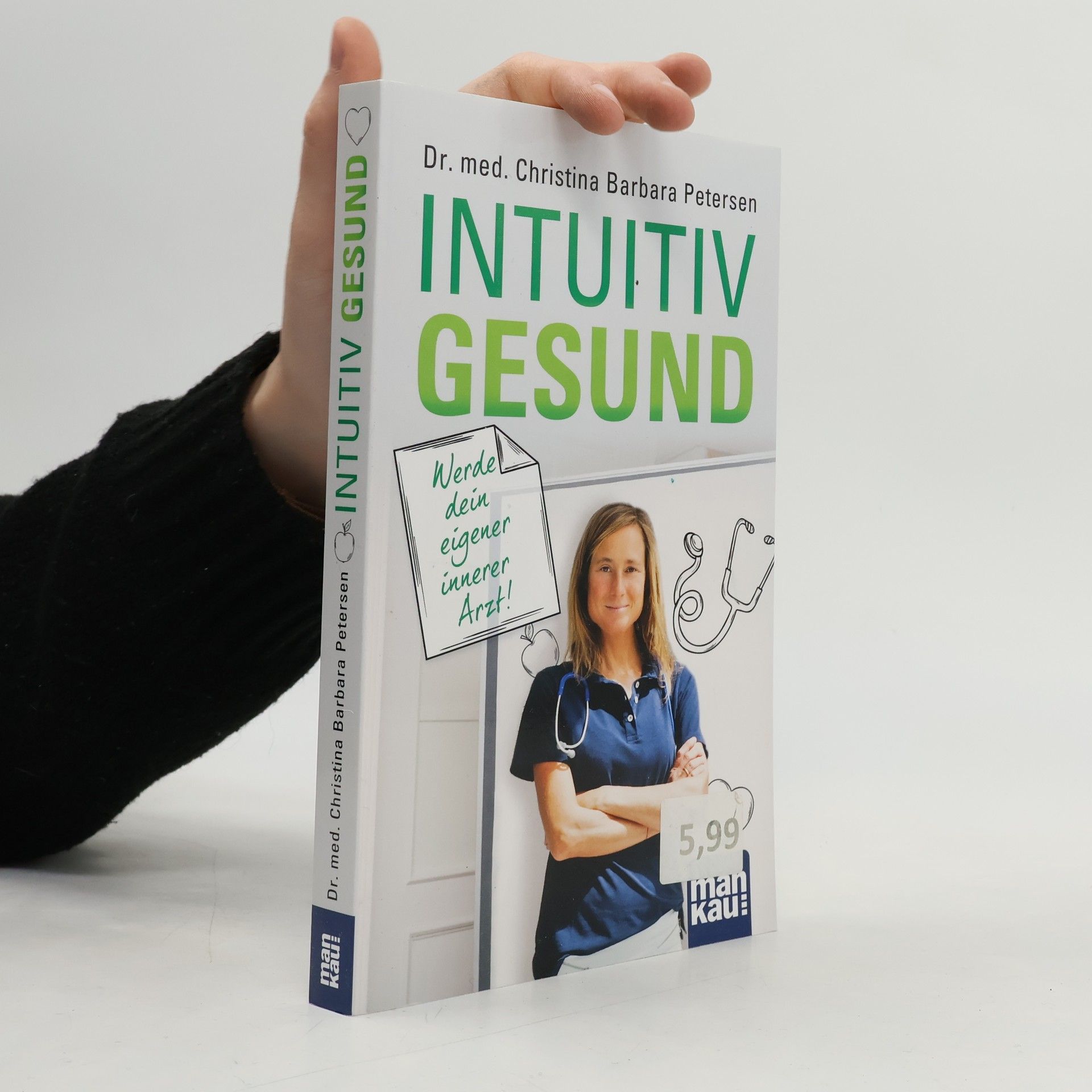 Christina G Petersen Intuitiv gesund. Werde dein eigener innerer Arzt!