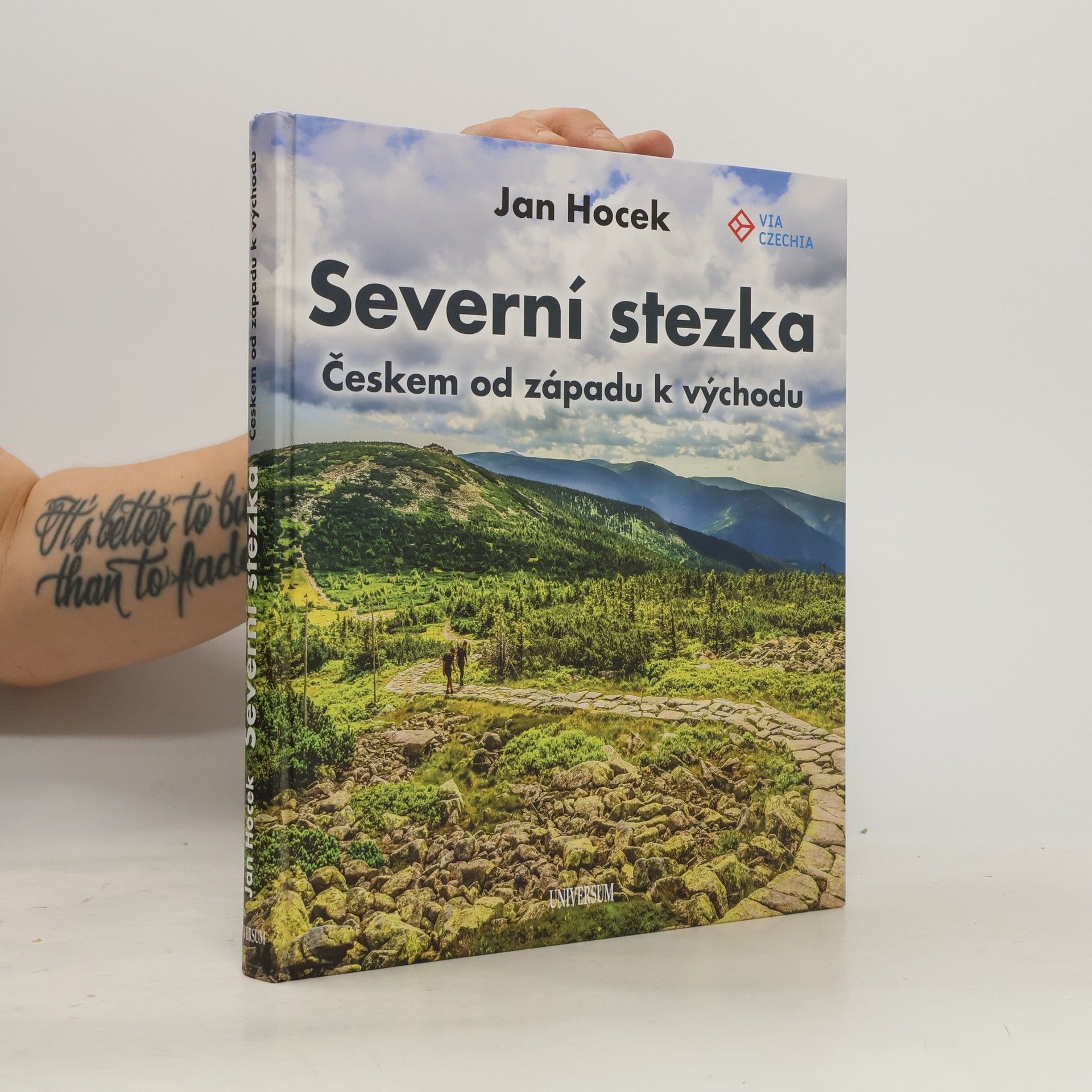 Jan Hocek Severní stezka : Českem od západu k východu